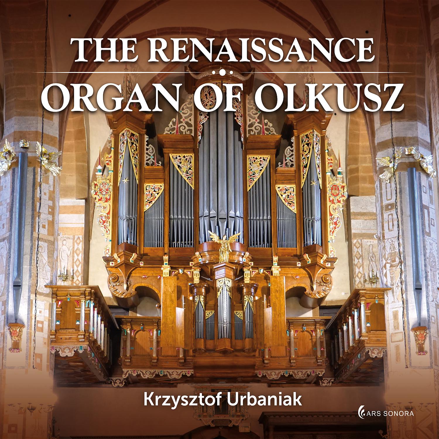 Постер альбома The Renaissance Organ Of Olkusz