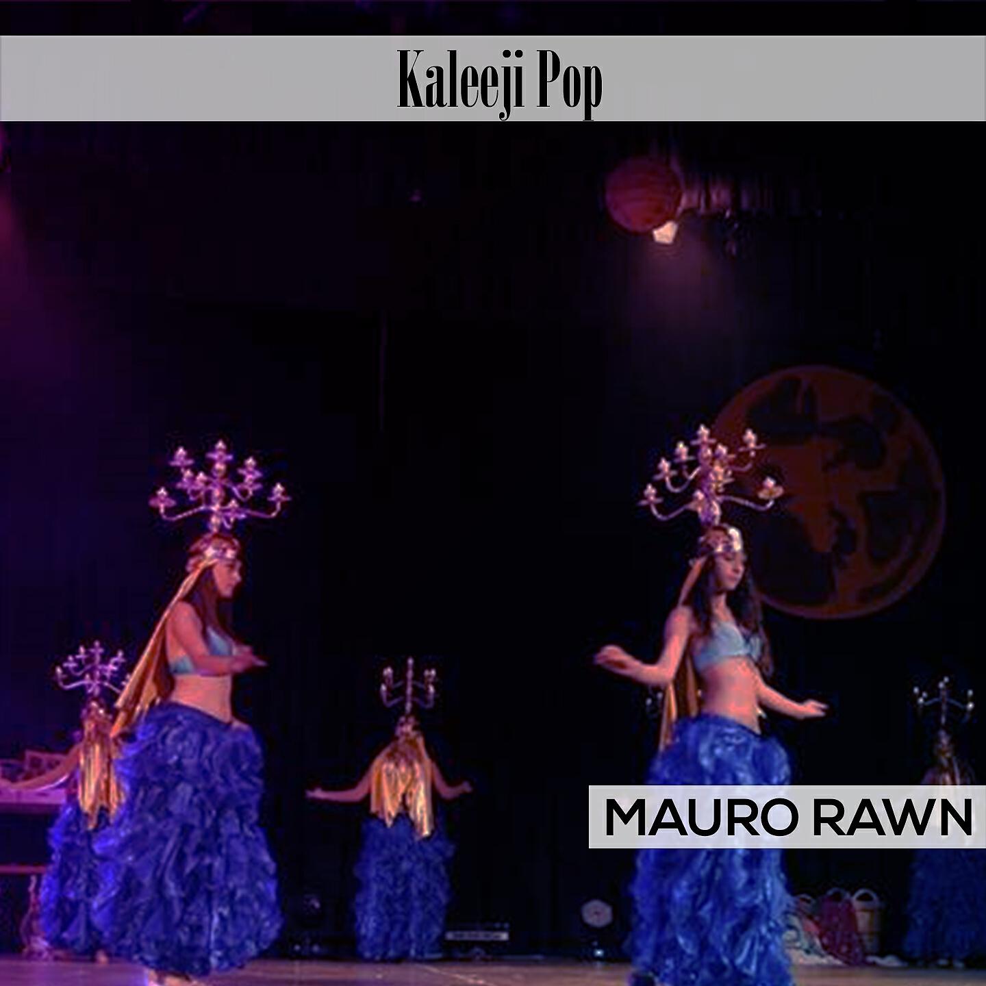 Mauro Rawn - Ajram