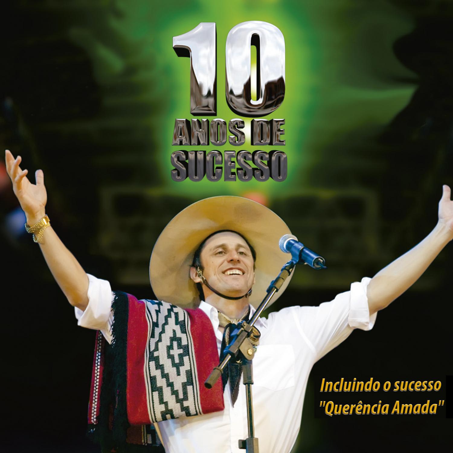 Постер альбома 10 Anos de Sucesso