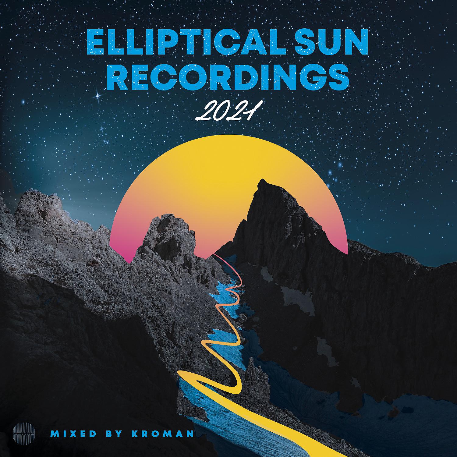 Постер альбома Elliptical Sun Recordings 2021