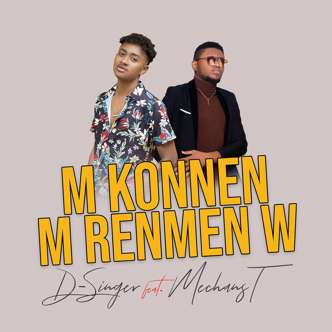 Постер альбома M Konnen M Renmen W