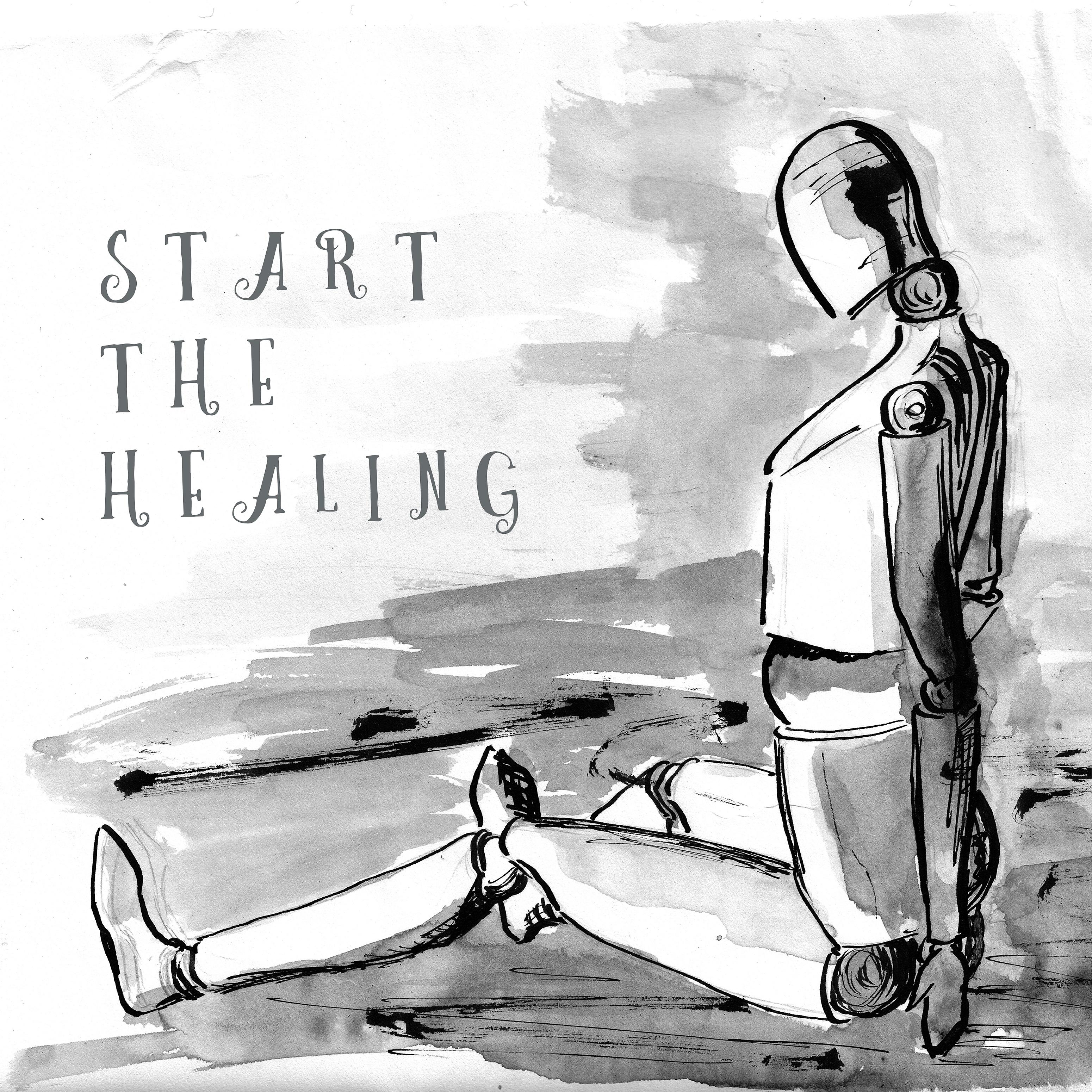 Постер альбома Start the Healing