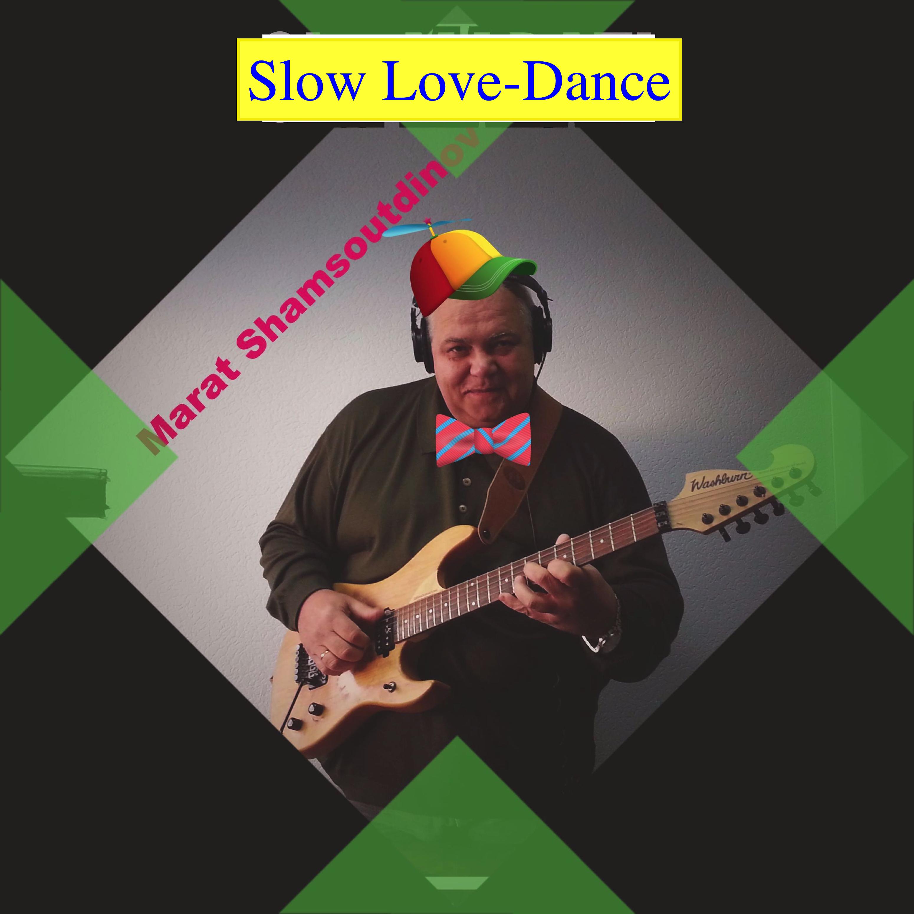 Постер альбома Slow Love-dance