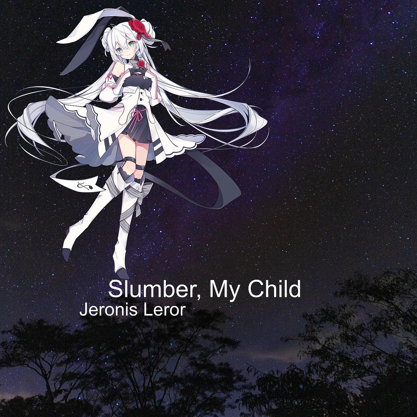 Постер альбома Slumber, My Child
