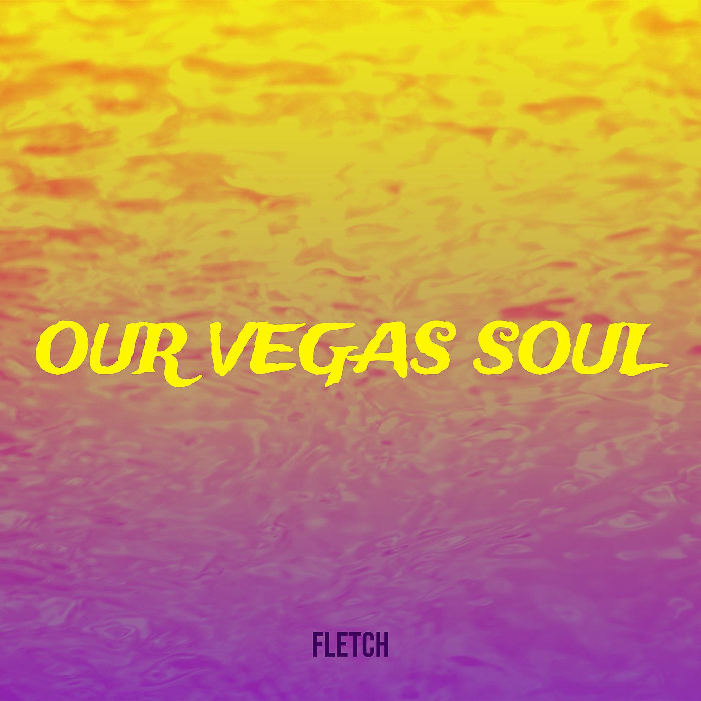 Постер альбома Our Vegas Soul