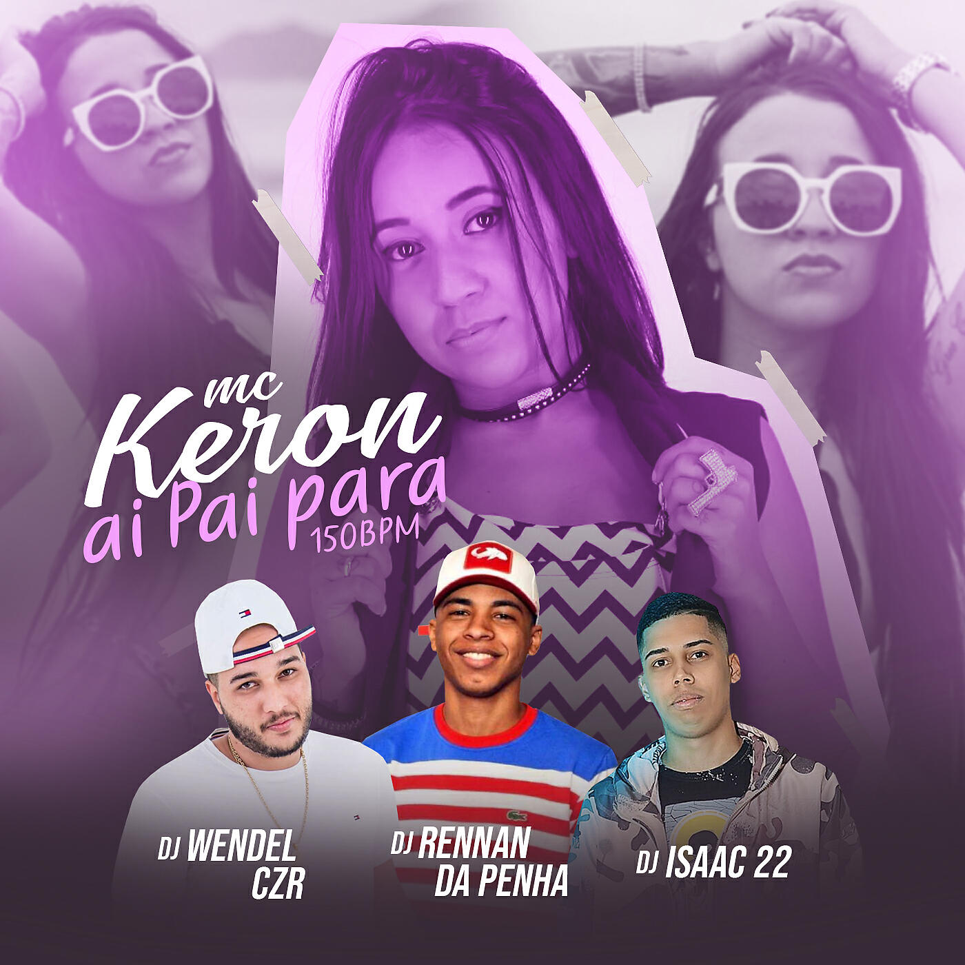 Dj Rennan da Penha - Ai Pai para 150 Bpm