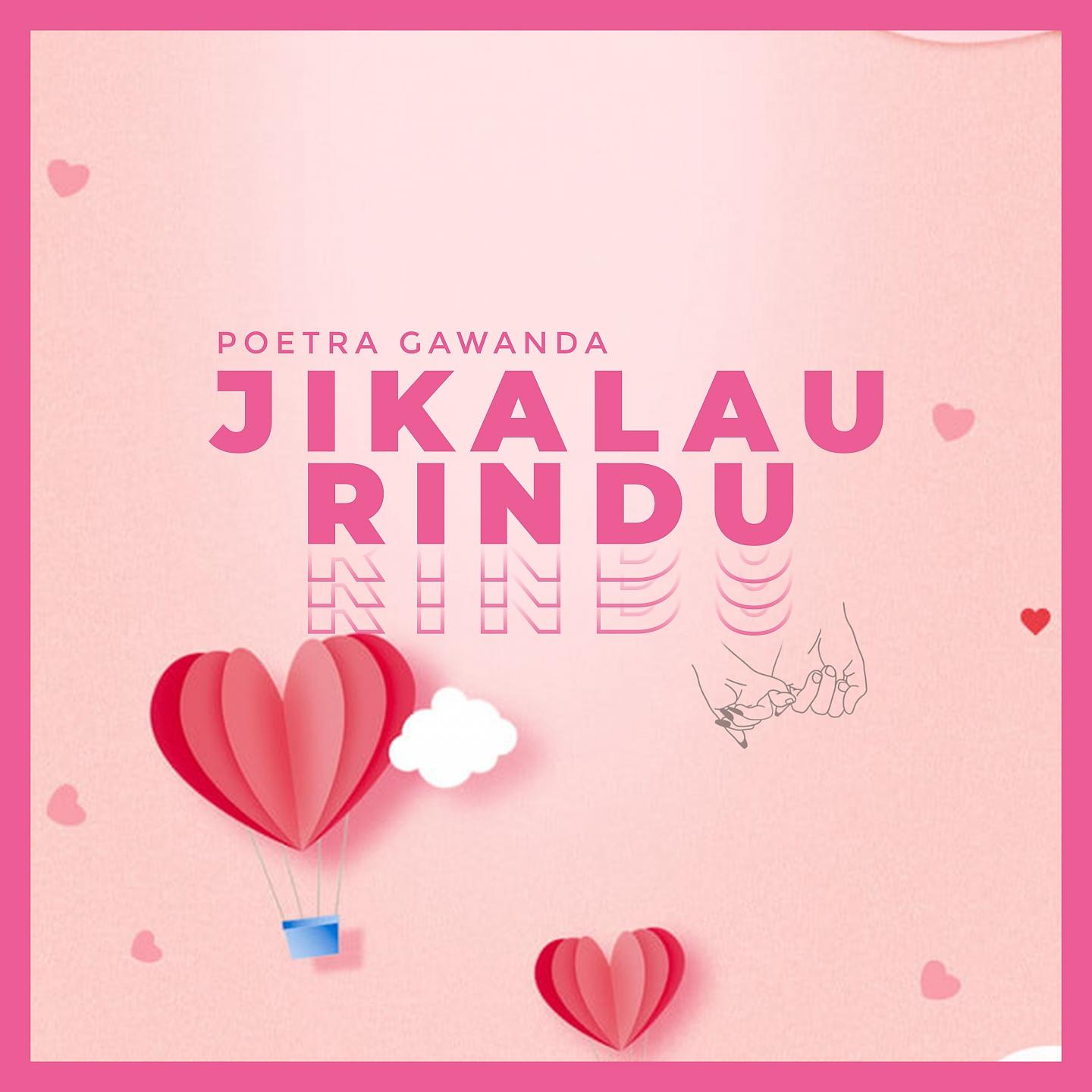 Постер альбома Jikalau Rindu