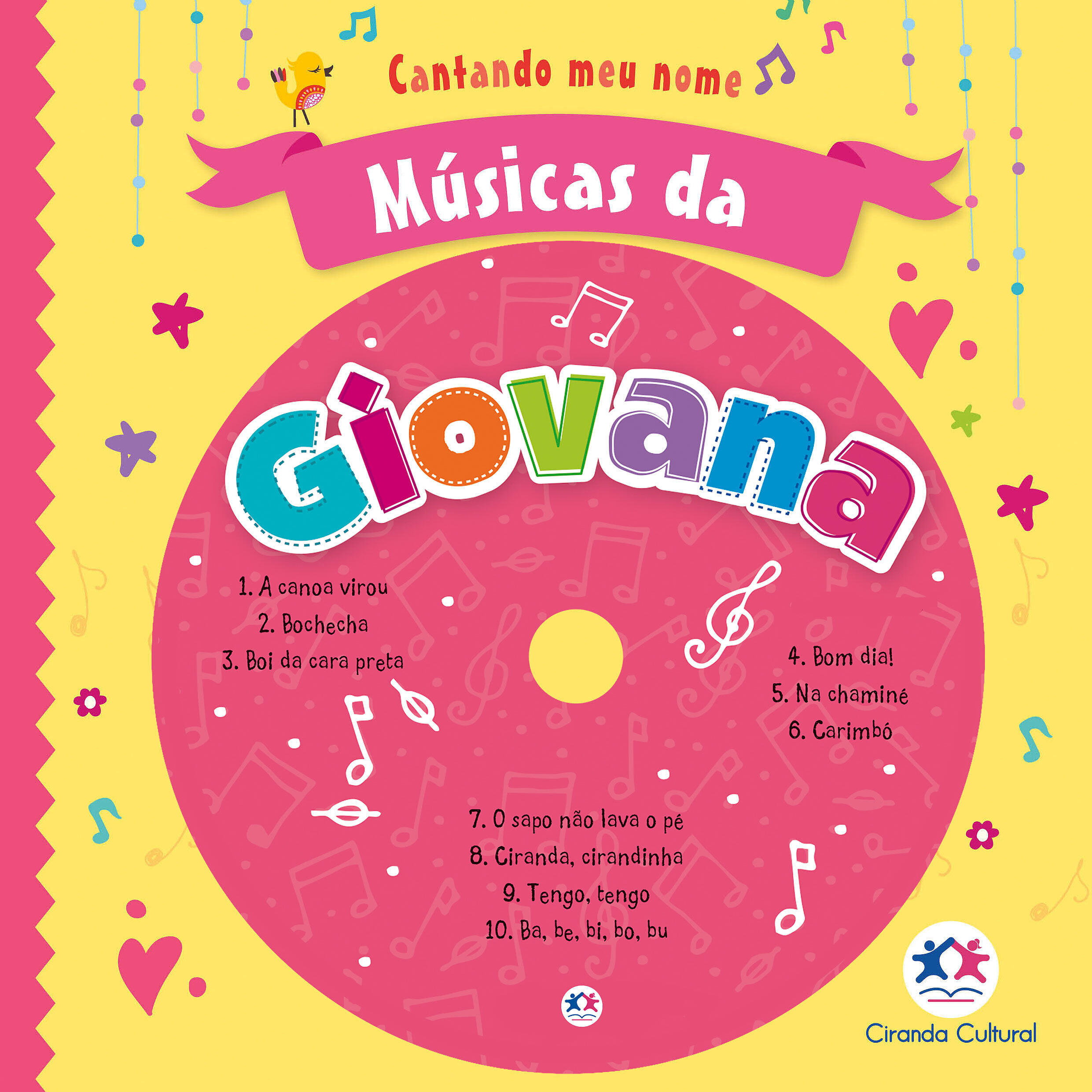 Cantando Meu Nome - Ba Be Bi Bo Bu