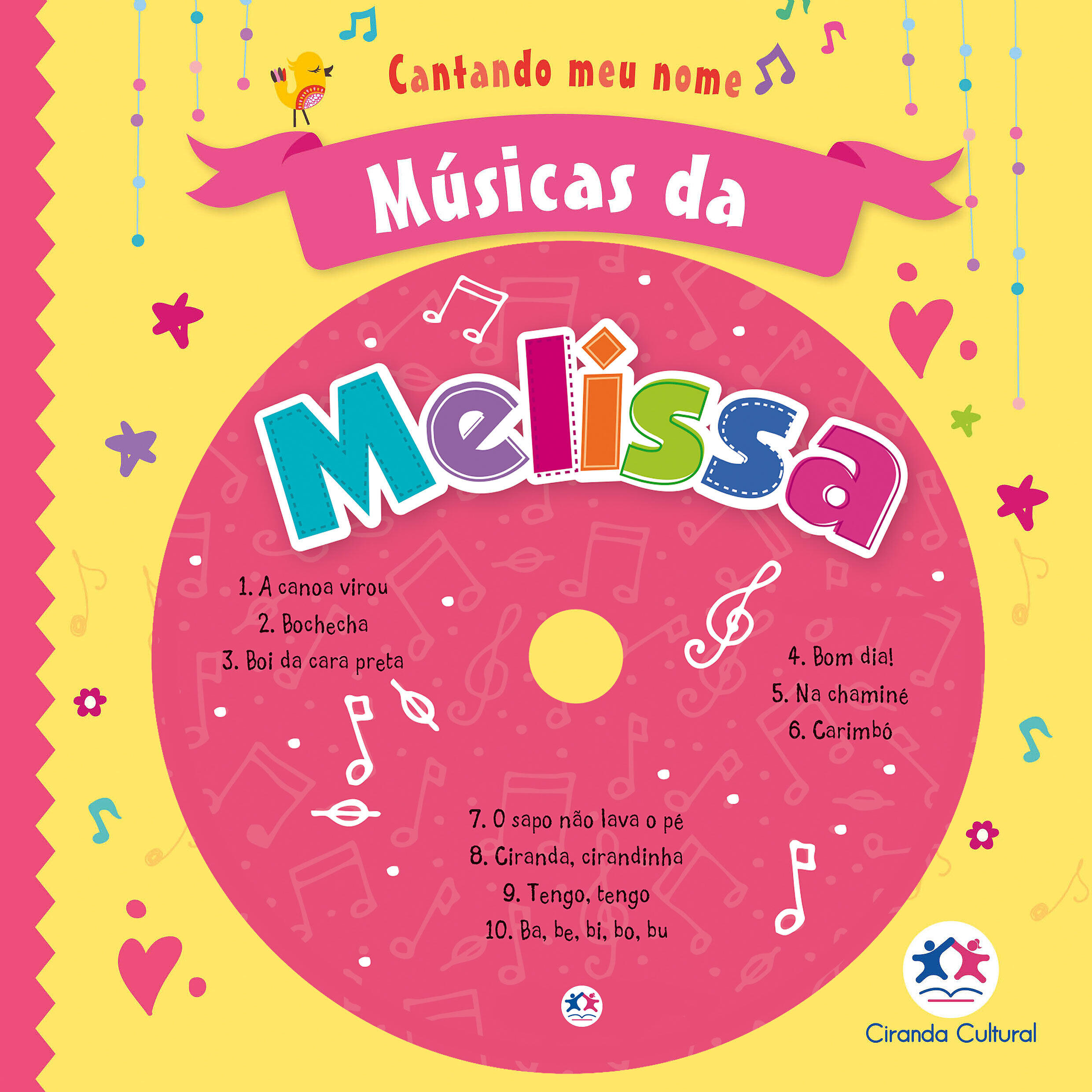 Cantando Meu Nome - Ba Be Bi Bo Bu