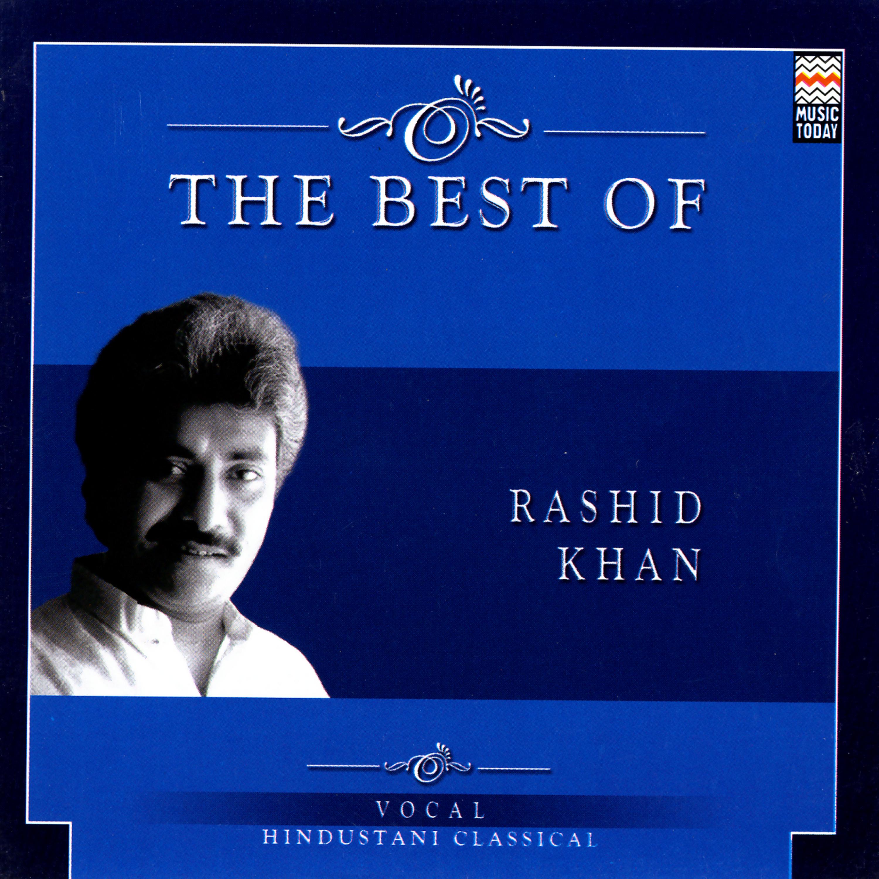 Постер альбома The Best Of Rashid Khan