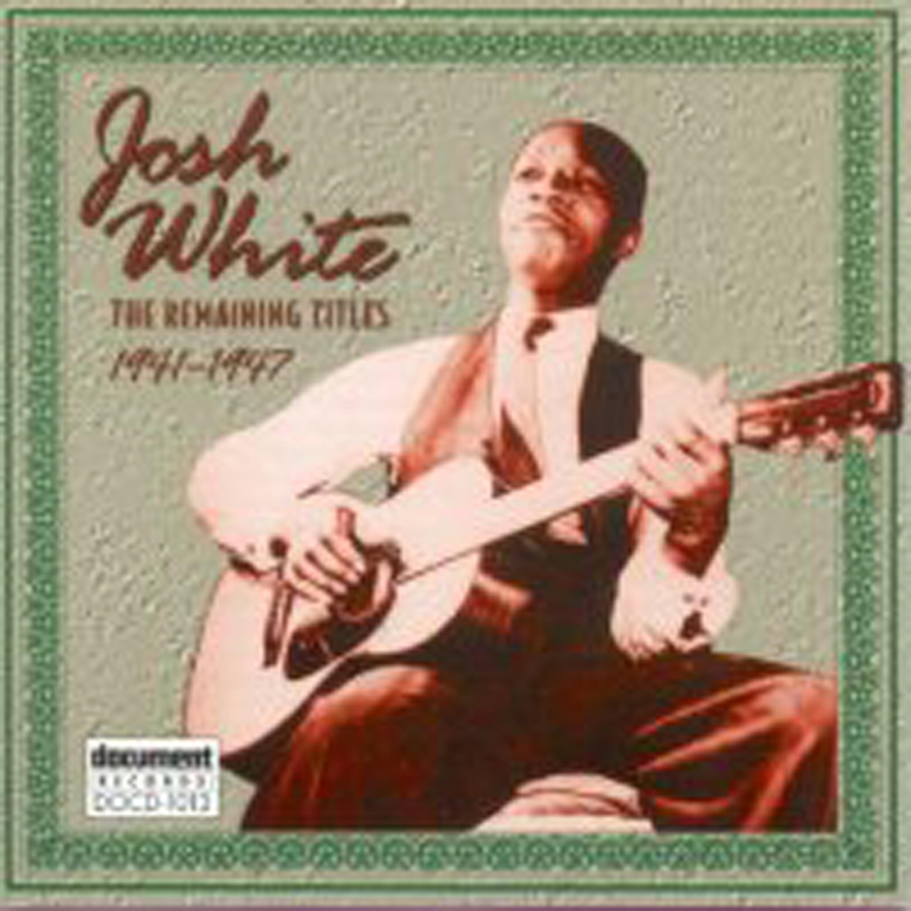 Josh White - Green Grass Growing All Around