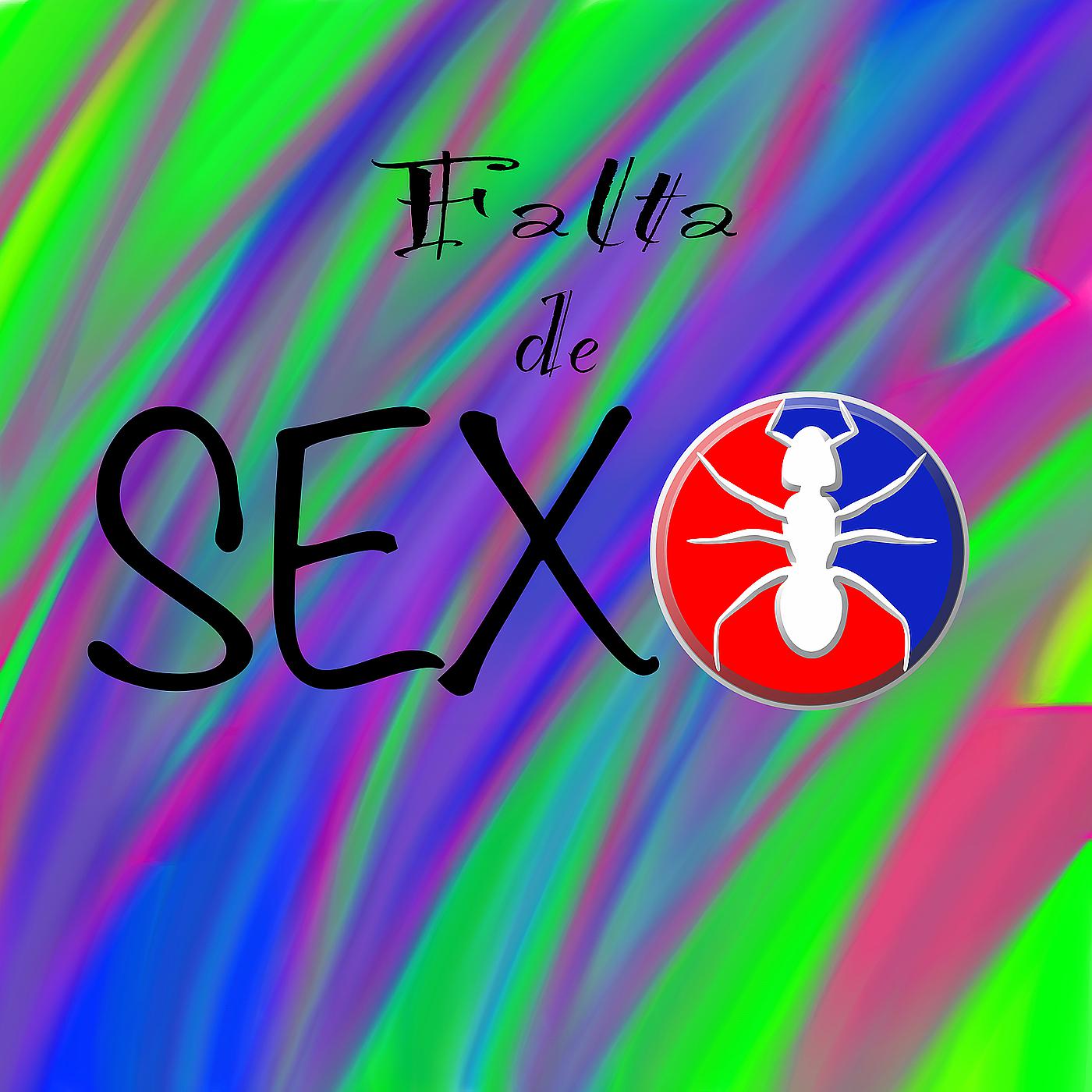 Постер альбома Falta De Sexo