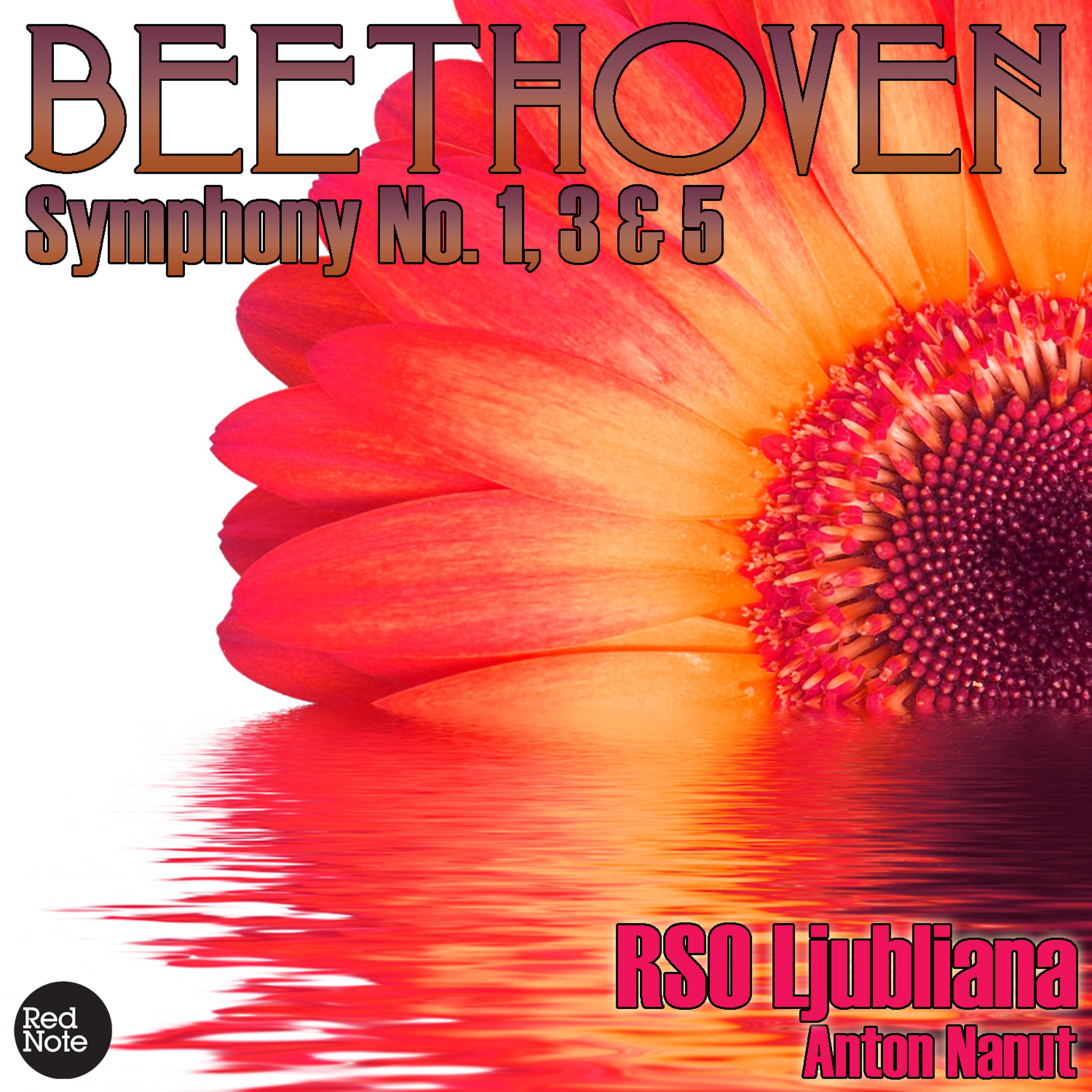 Постер альбома Beethoven: Symphony No. 1, 3 & 5