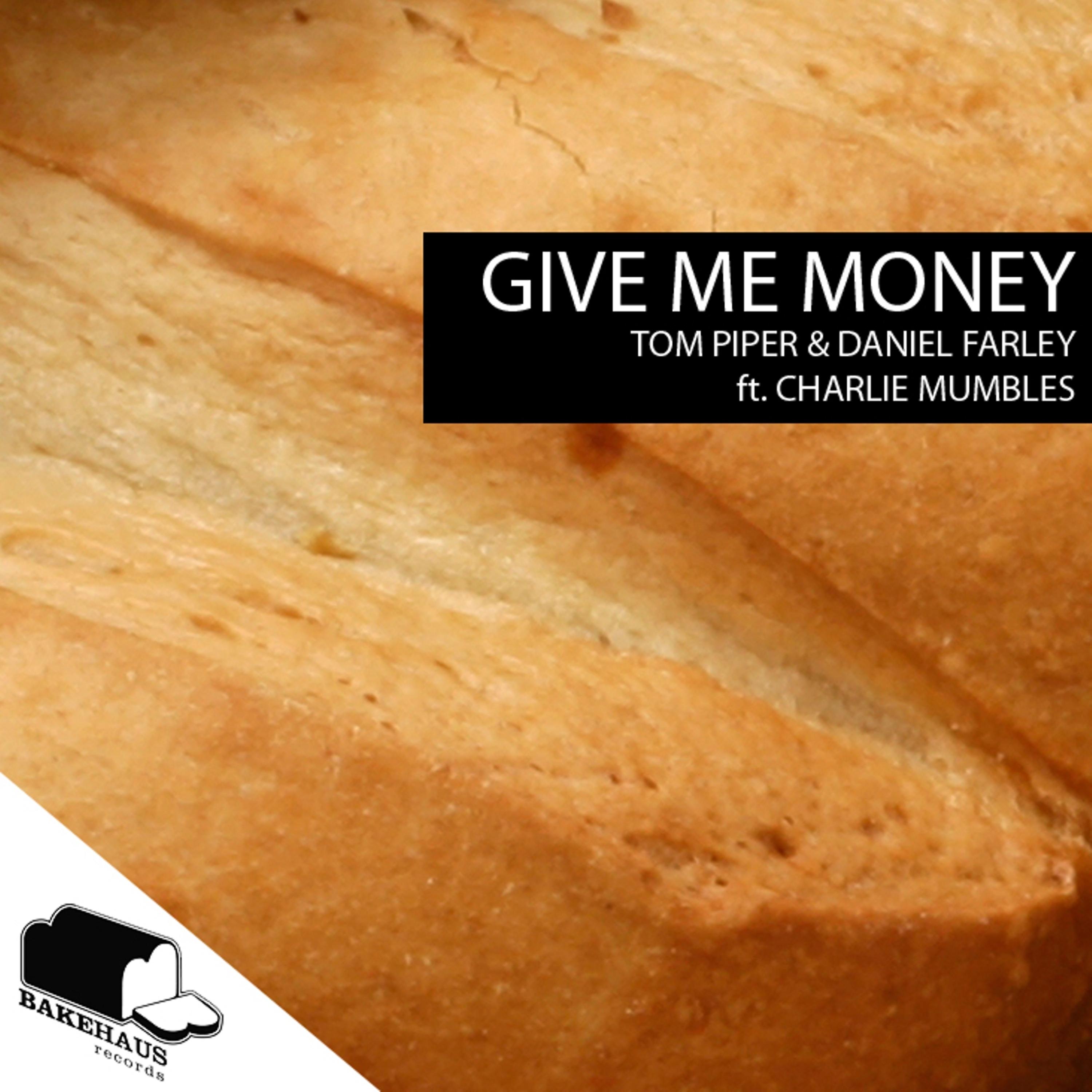 Постер альбома Give Me Money EP