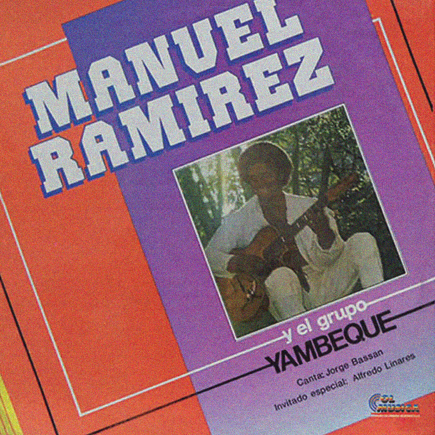 Manuel Ramirez  y el Grupo Yambeque - Corazón Herido