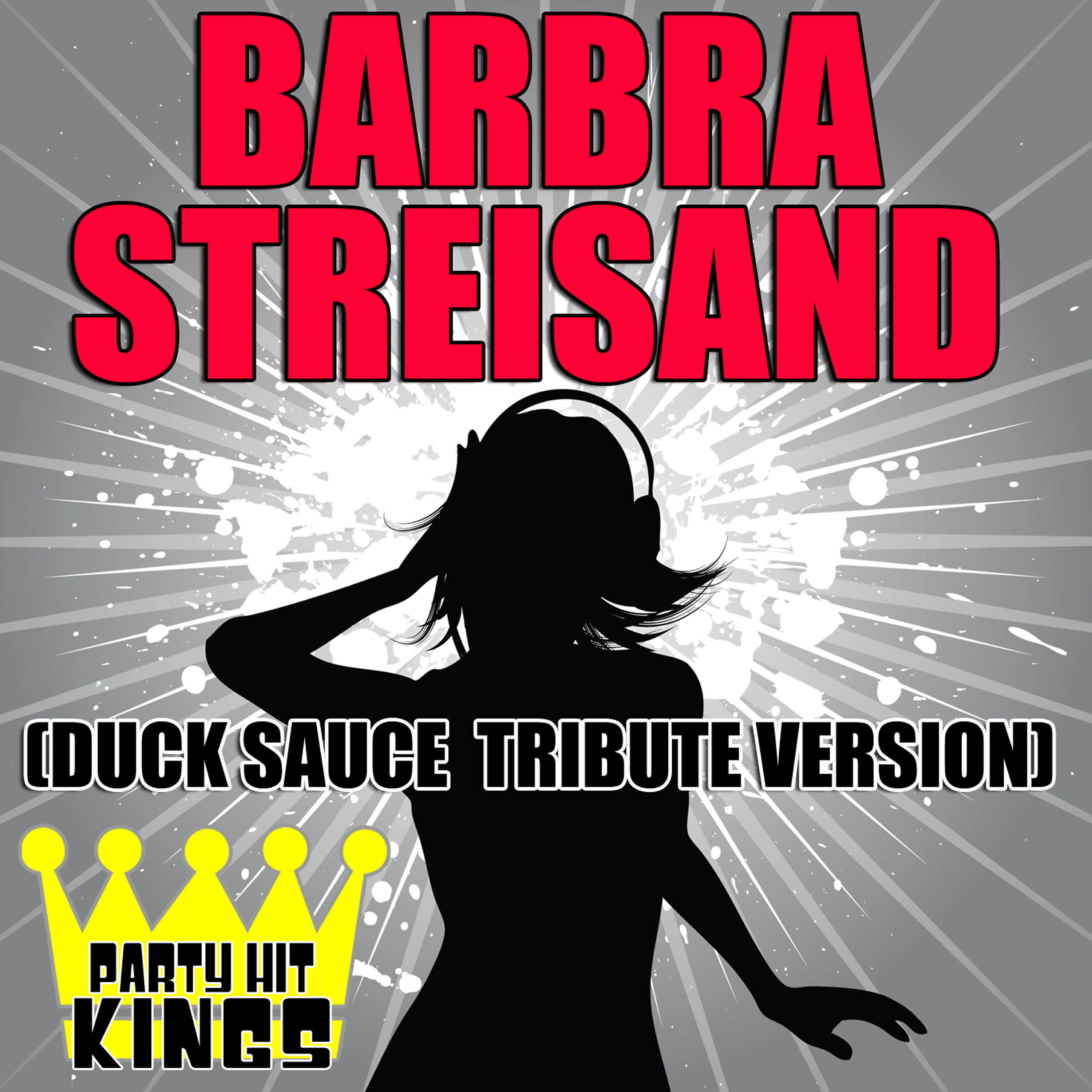 Piano Hit Kings - Barbra Streisand (Duck Sauce Tribute Version)