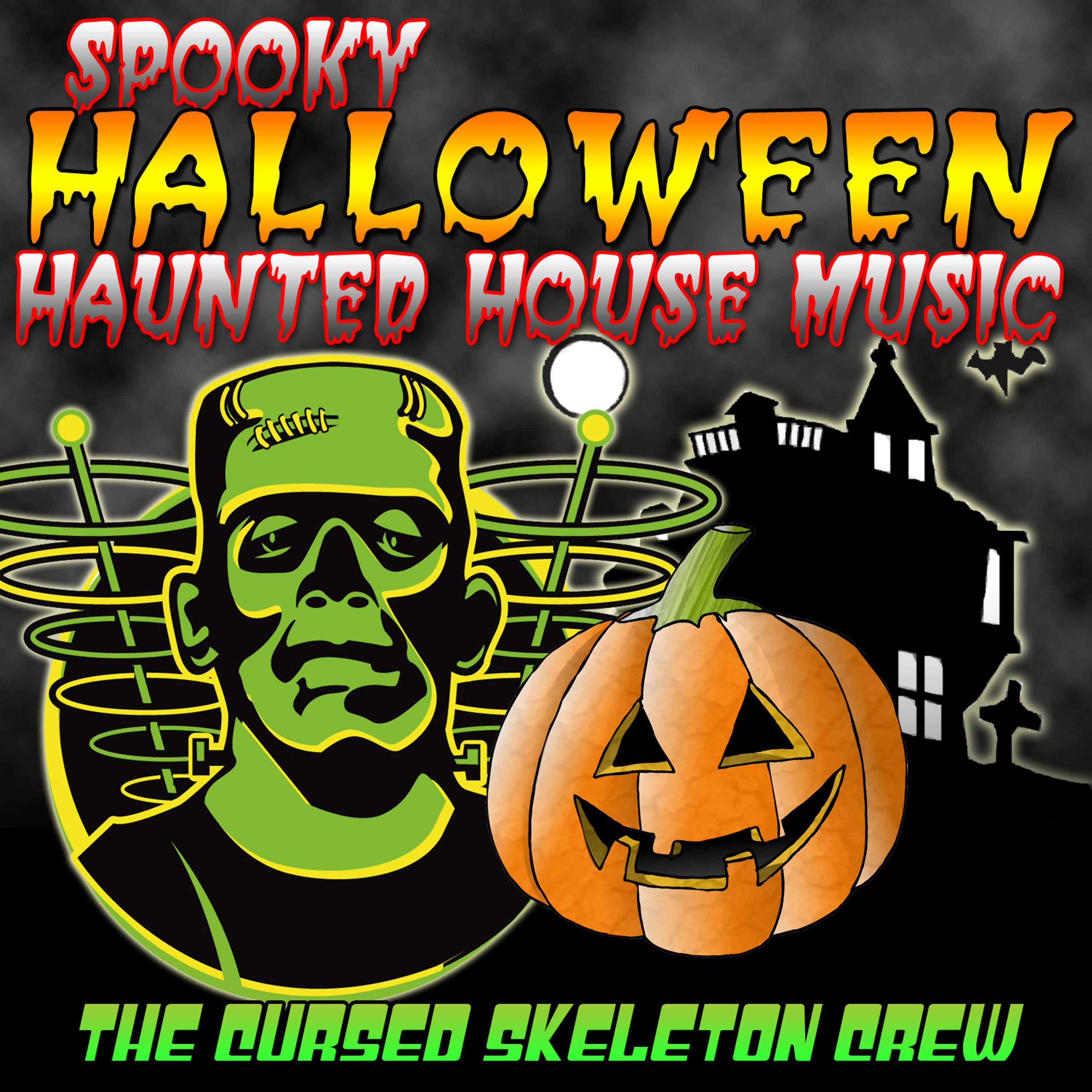 Постер альбома Spooky Halloween Haunted House Music