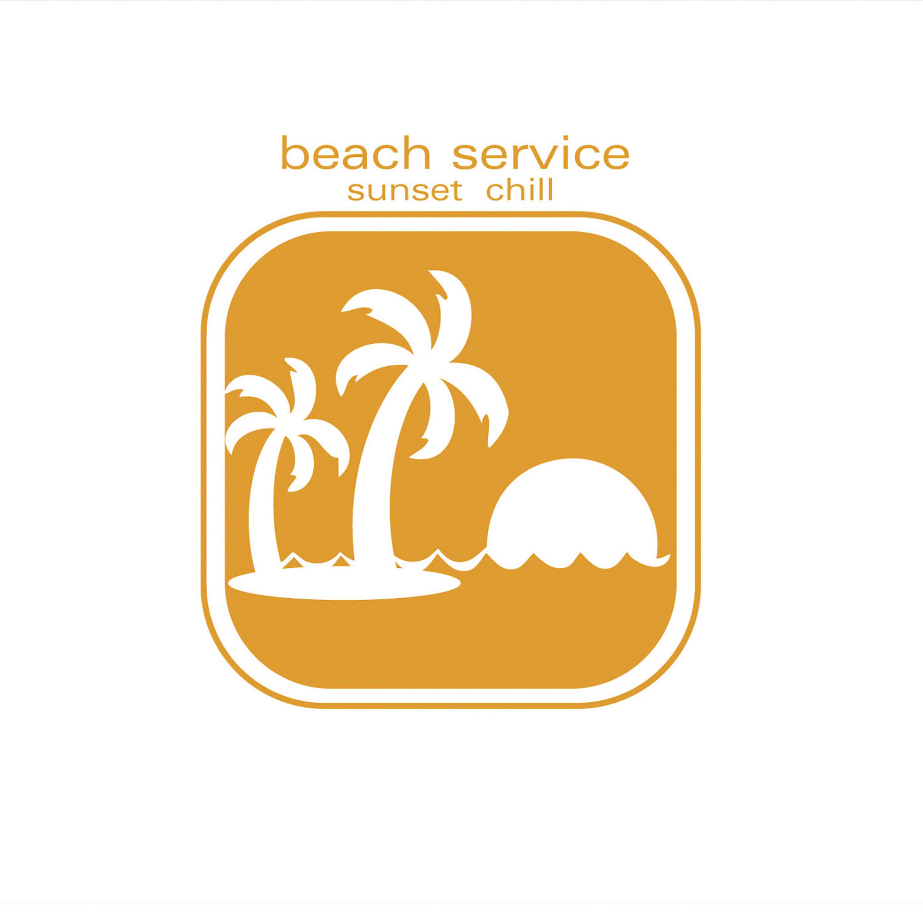 Постер альбома Beach Service - Sunset Chill