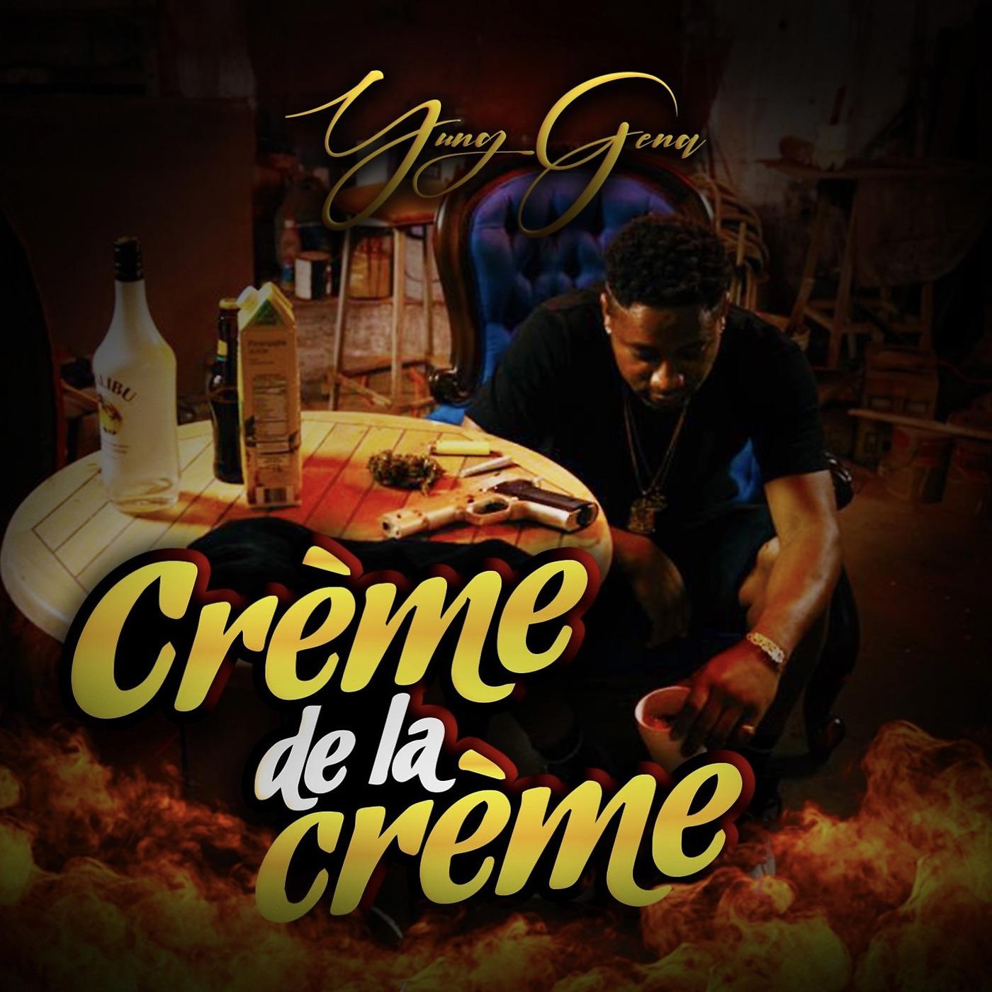 Постер альбома Creme De La Creme