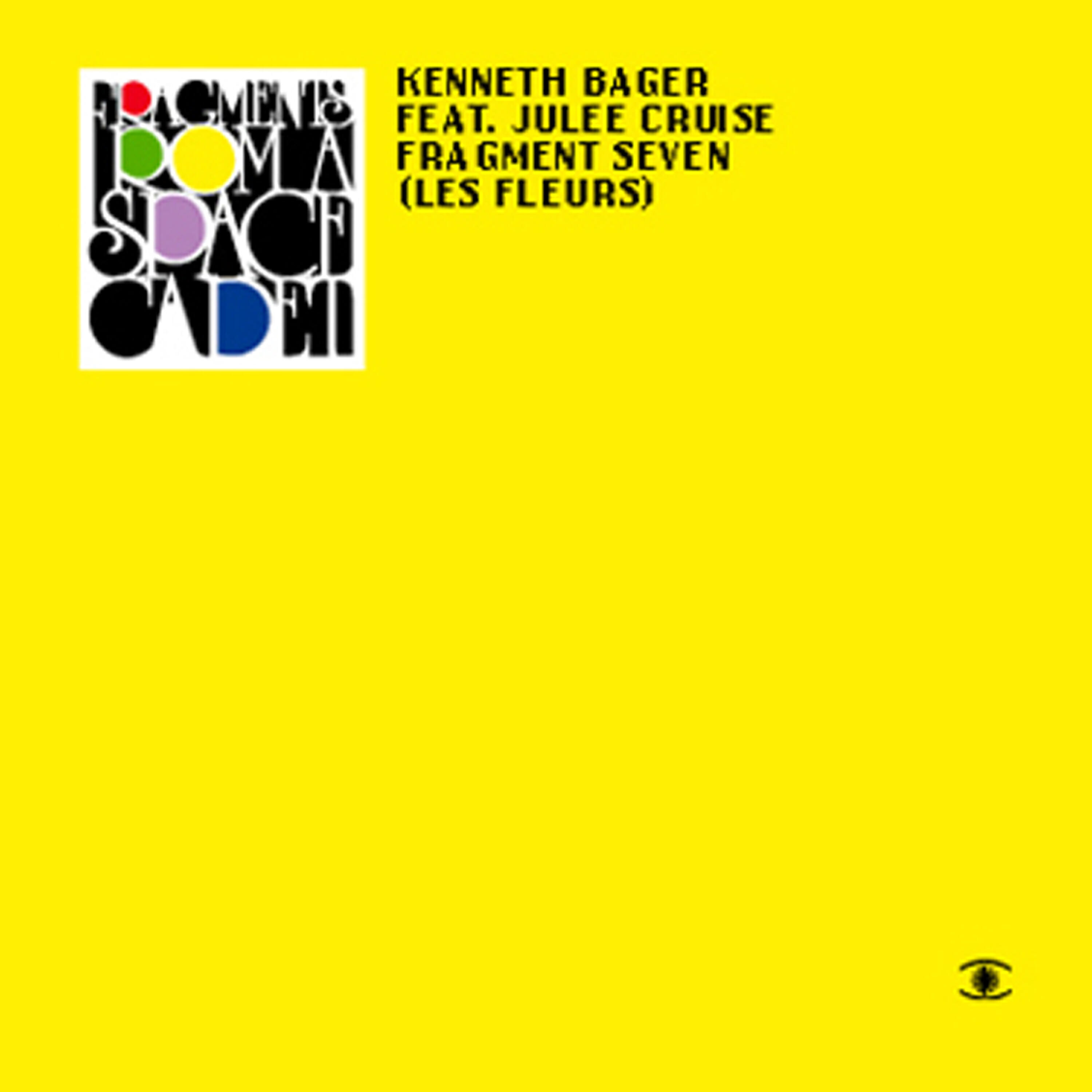 Kenneth Bager - Fragment 7 - Les Fleurs