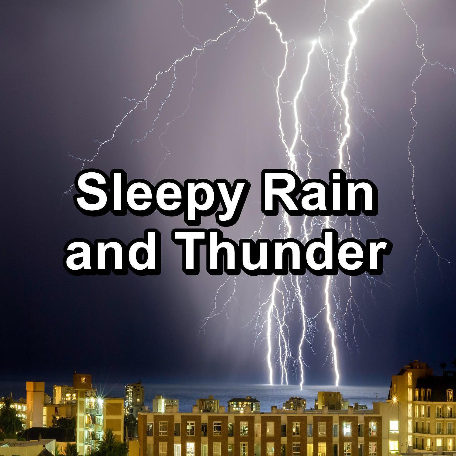 Постер альбома Sleepy Rain and Thunder