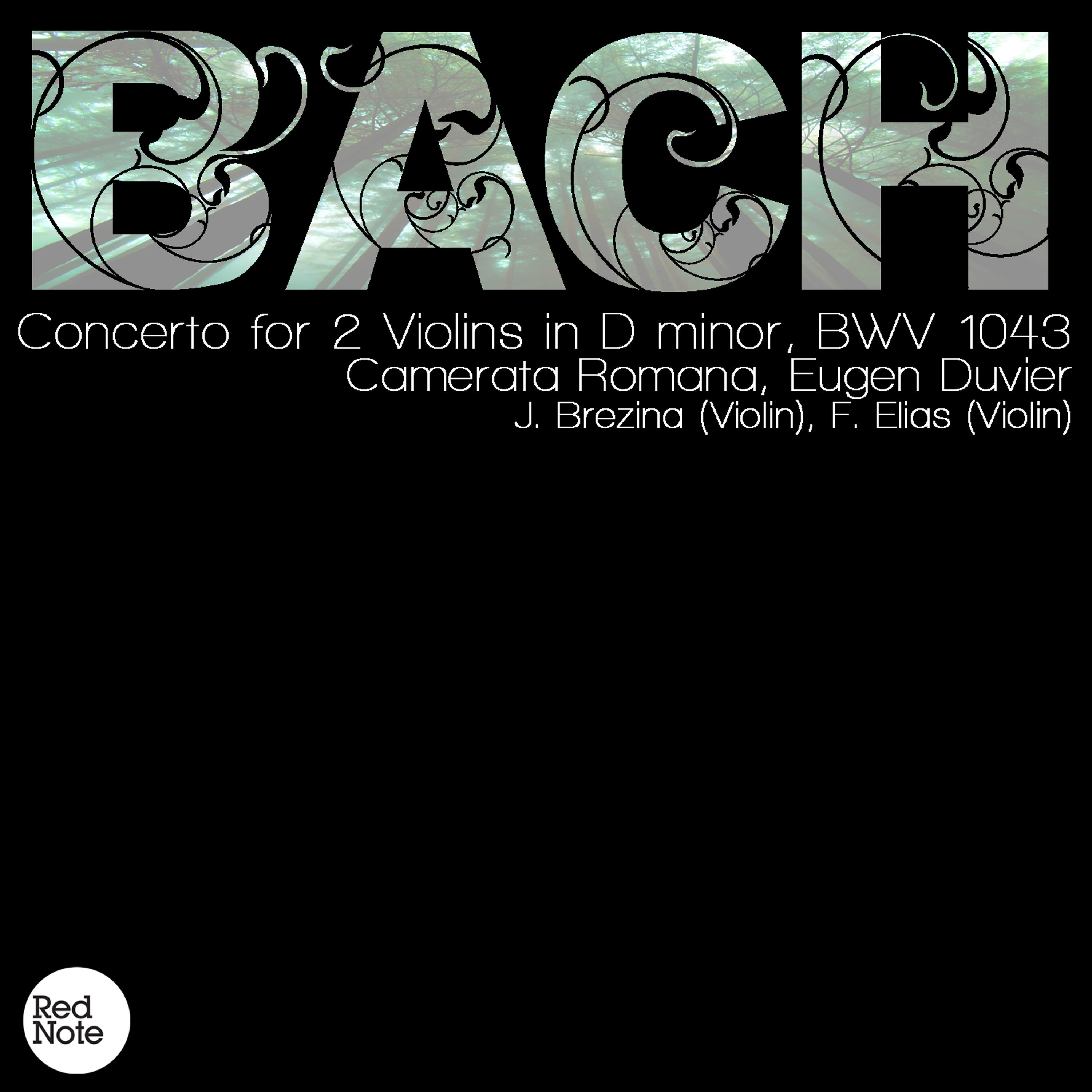 Постер альбома Bach: Concerto for 2 Violins in D minor, BWV 1043
