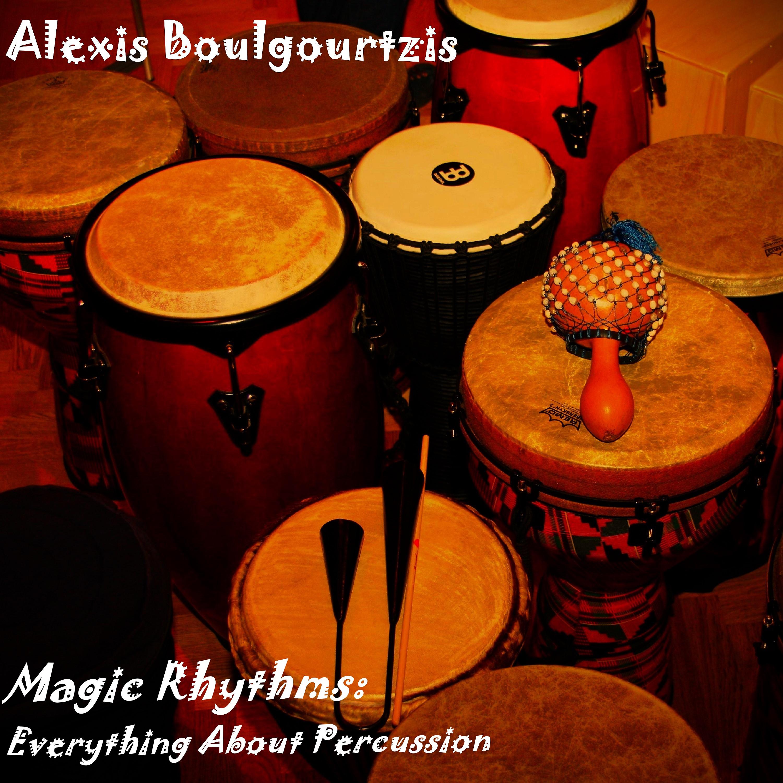 Постер альбома Magic Rhythms: Everything About Percussion