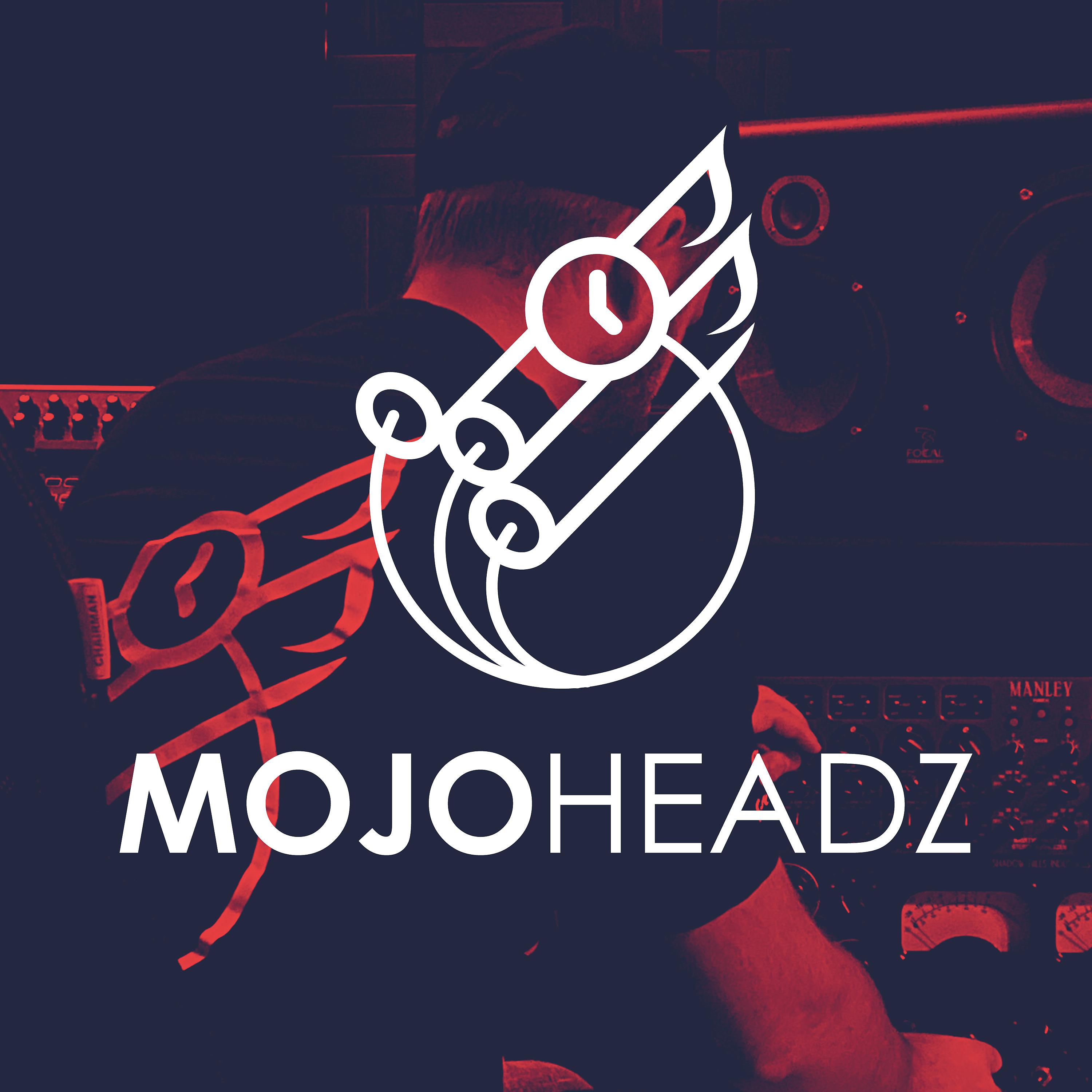 Постер альбома Mojoheadz Records A&R