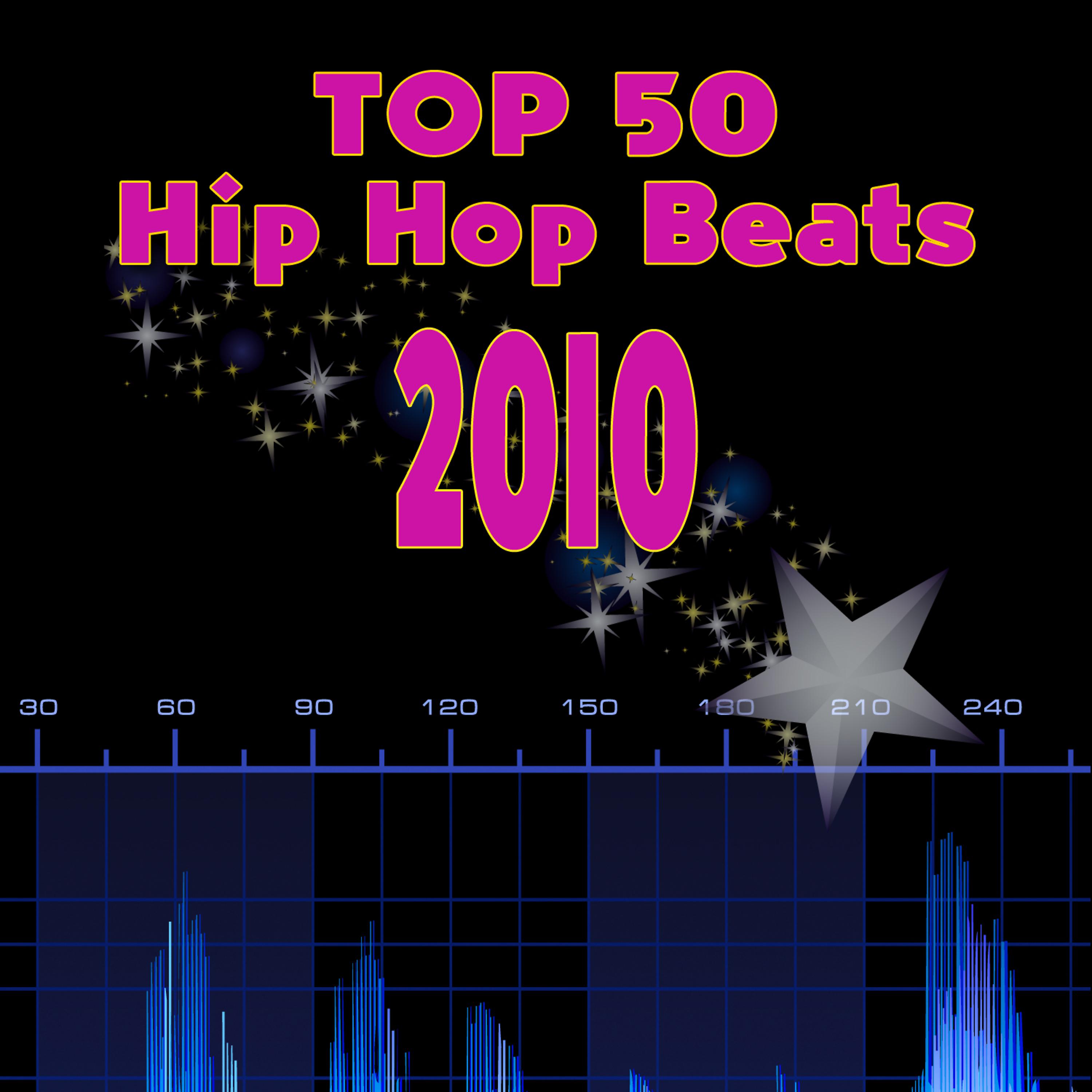 Постер альбома Top 50 Hip Hop Beats 2010