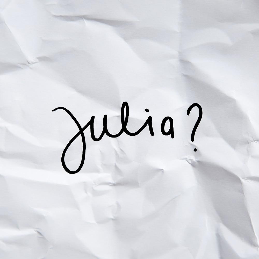 Постер альбома Julia?