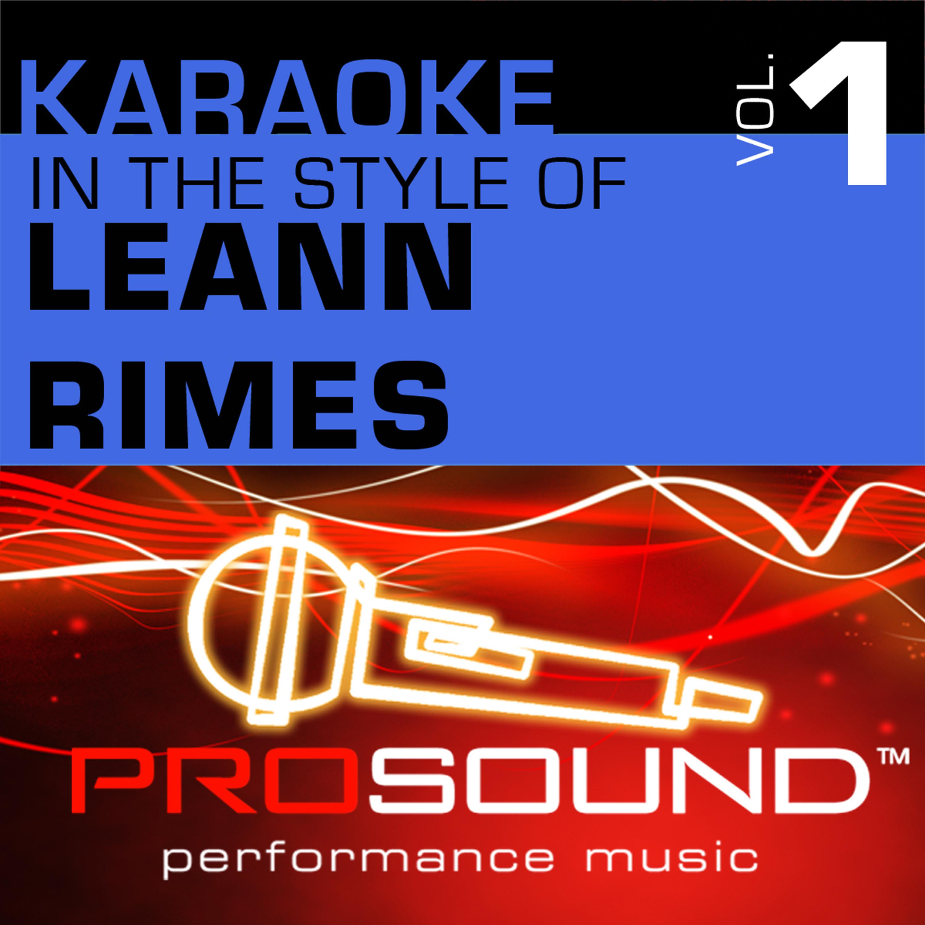 ProSound Karaoke Band - But I Do Love You (Karaoke Lead Vocal Demo)[In the style of LeAnn Rimes]