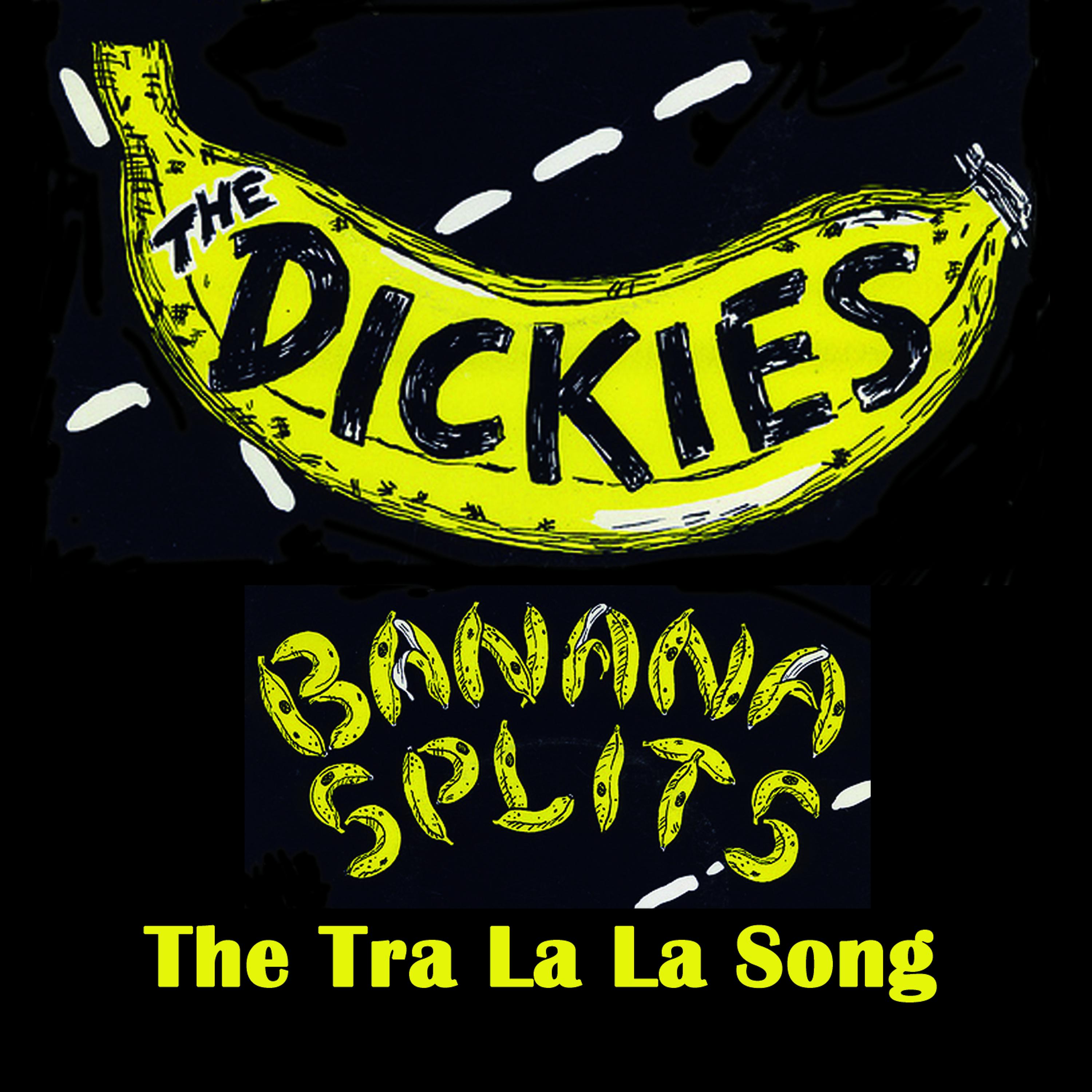 Постер альбома Banana Splits (The Tra La La Song)