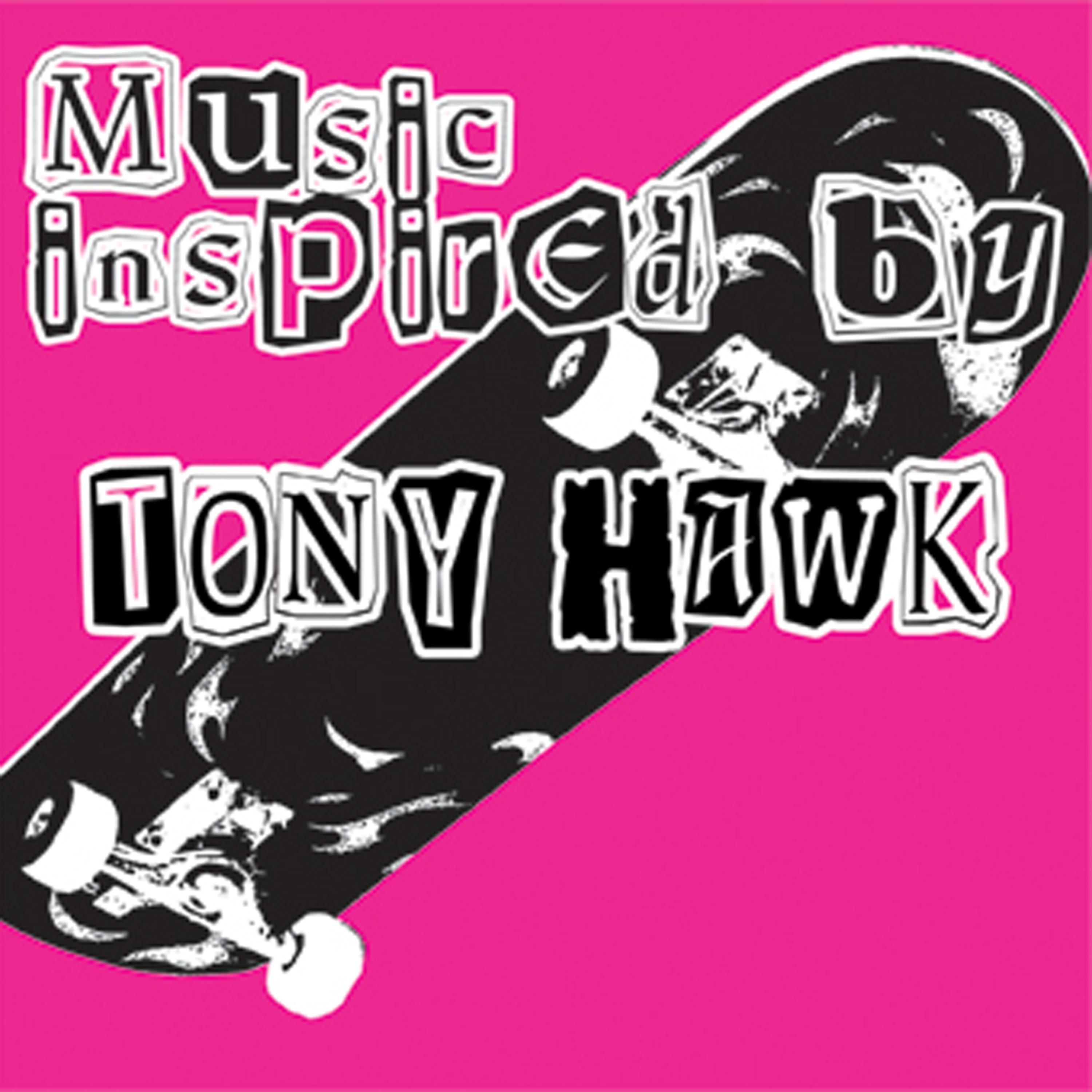 Постер альбома Music Inspired by Tony Hawk