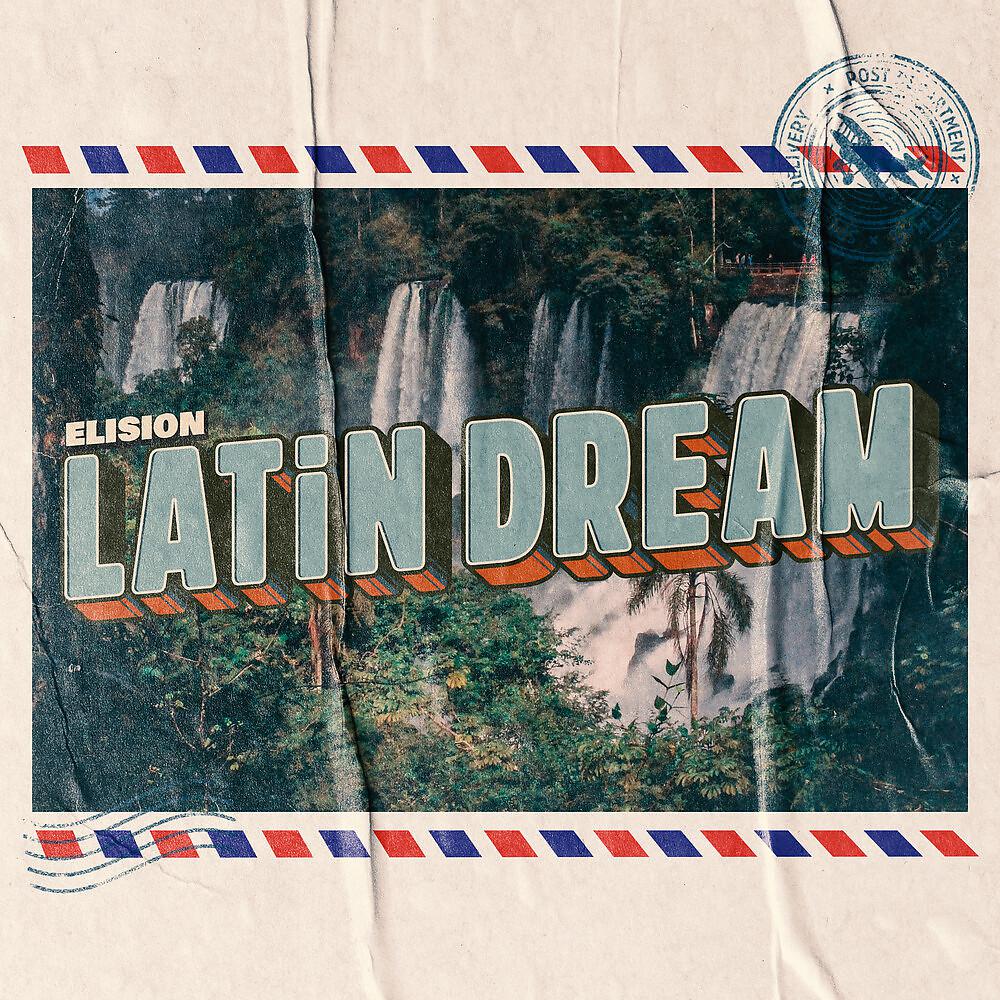 Постер альбома Latin Dream