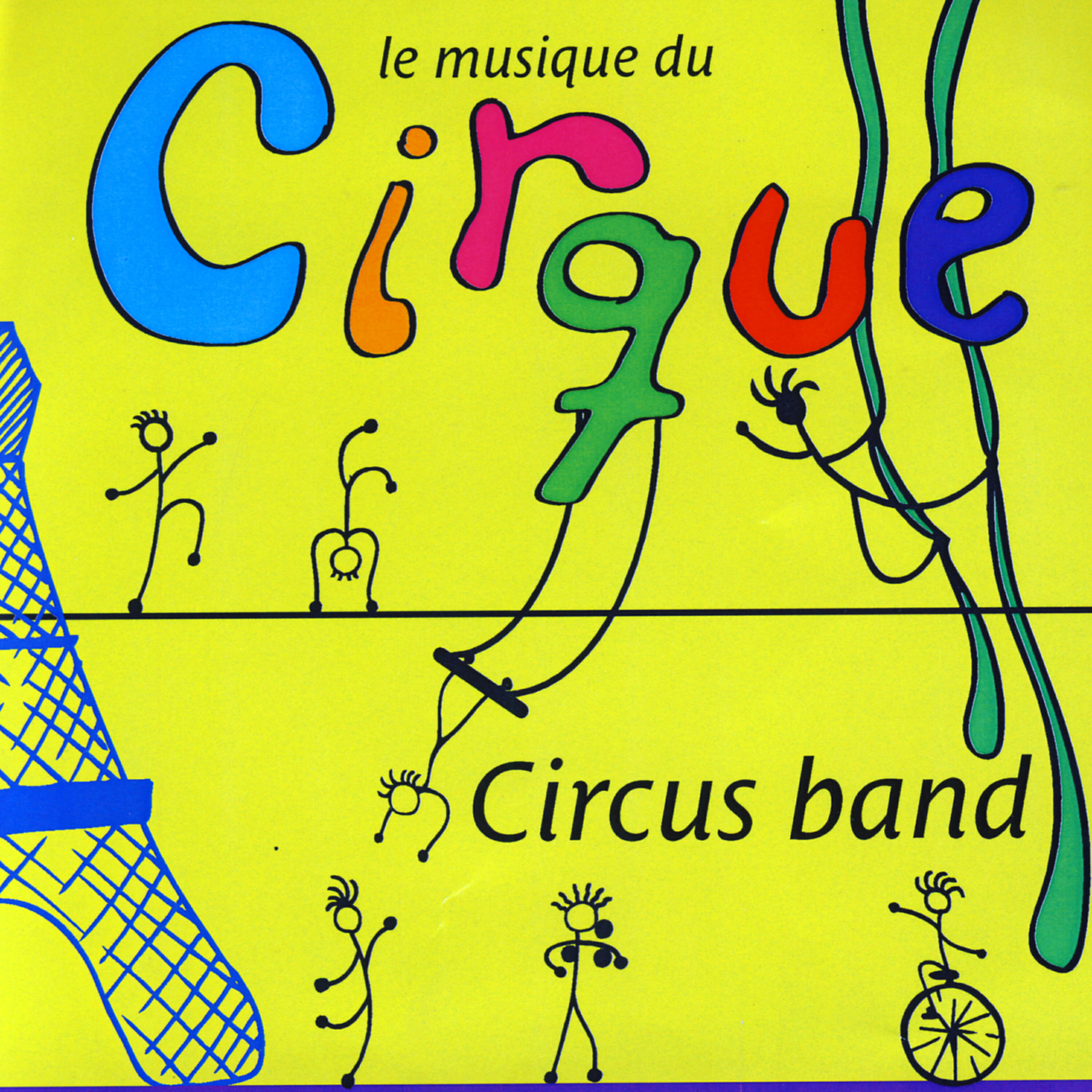 Cirque Band - Strike Up The Band