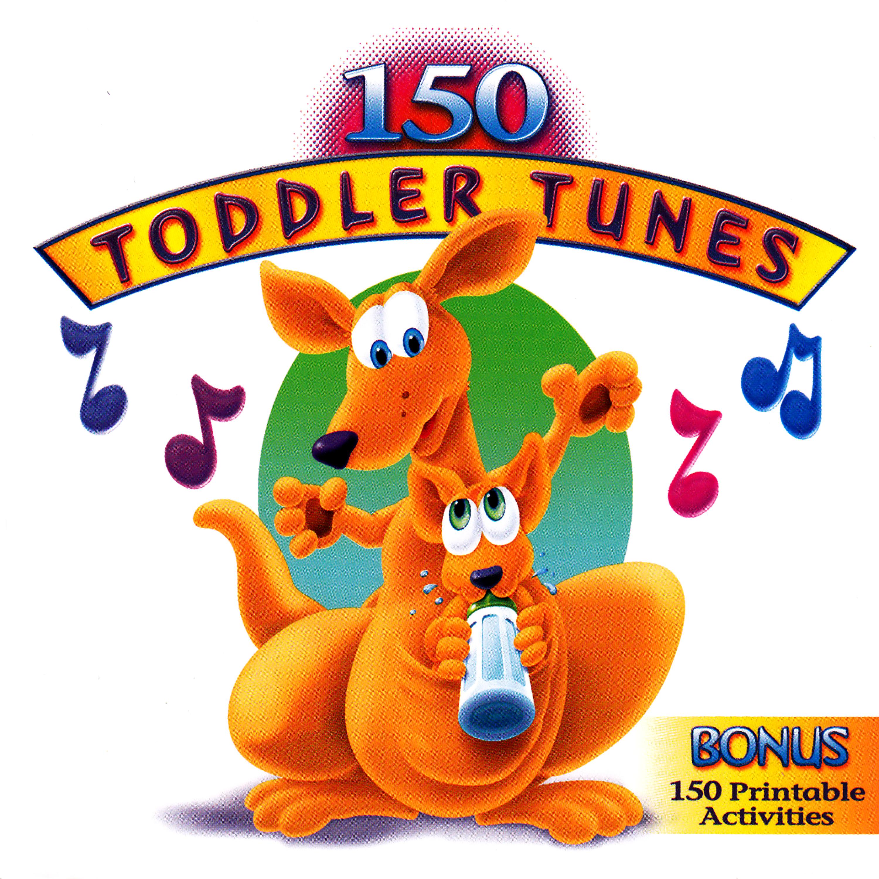 Постер альбома 150 Toddler Tunes