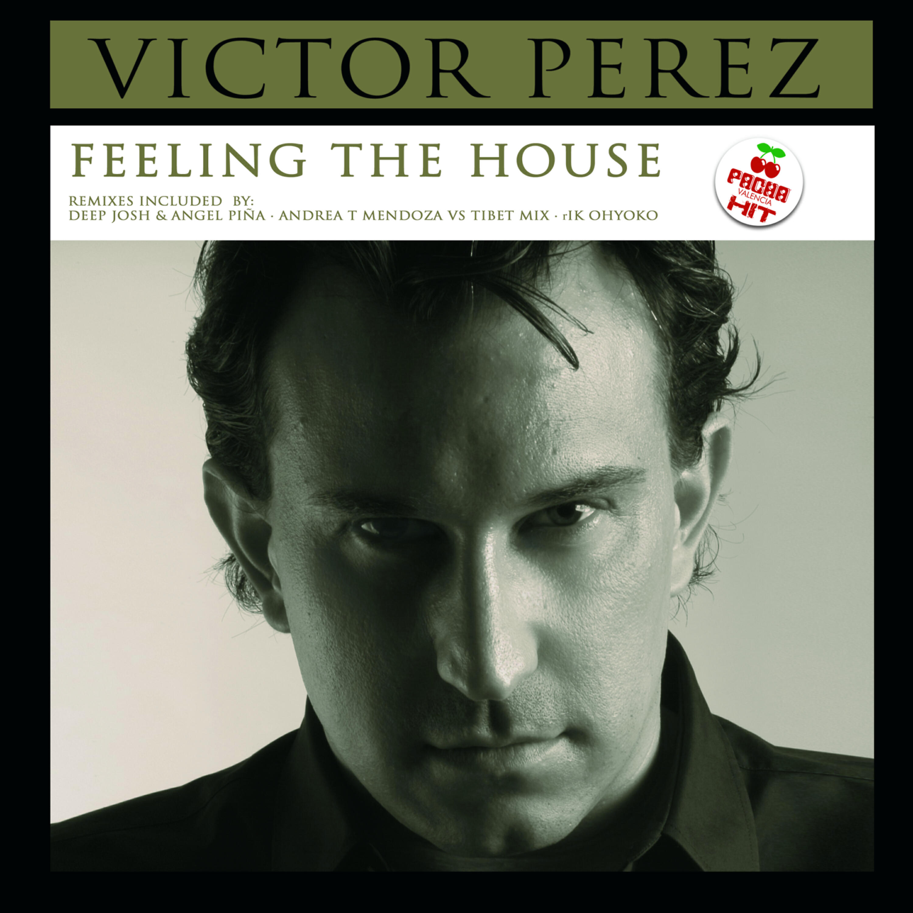 Victor Perez - Feeling The House Music (Deep Josh & Angel Piña Distorted Funk mix)