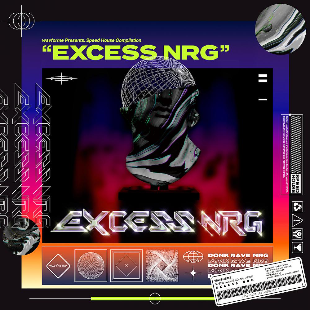 Постер альбома Excess NRG