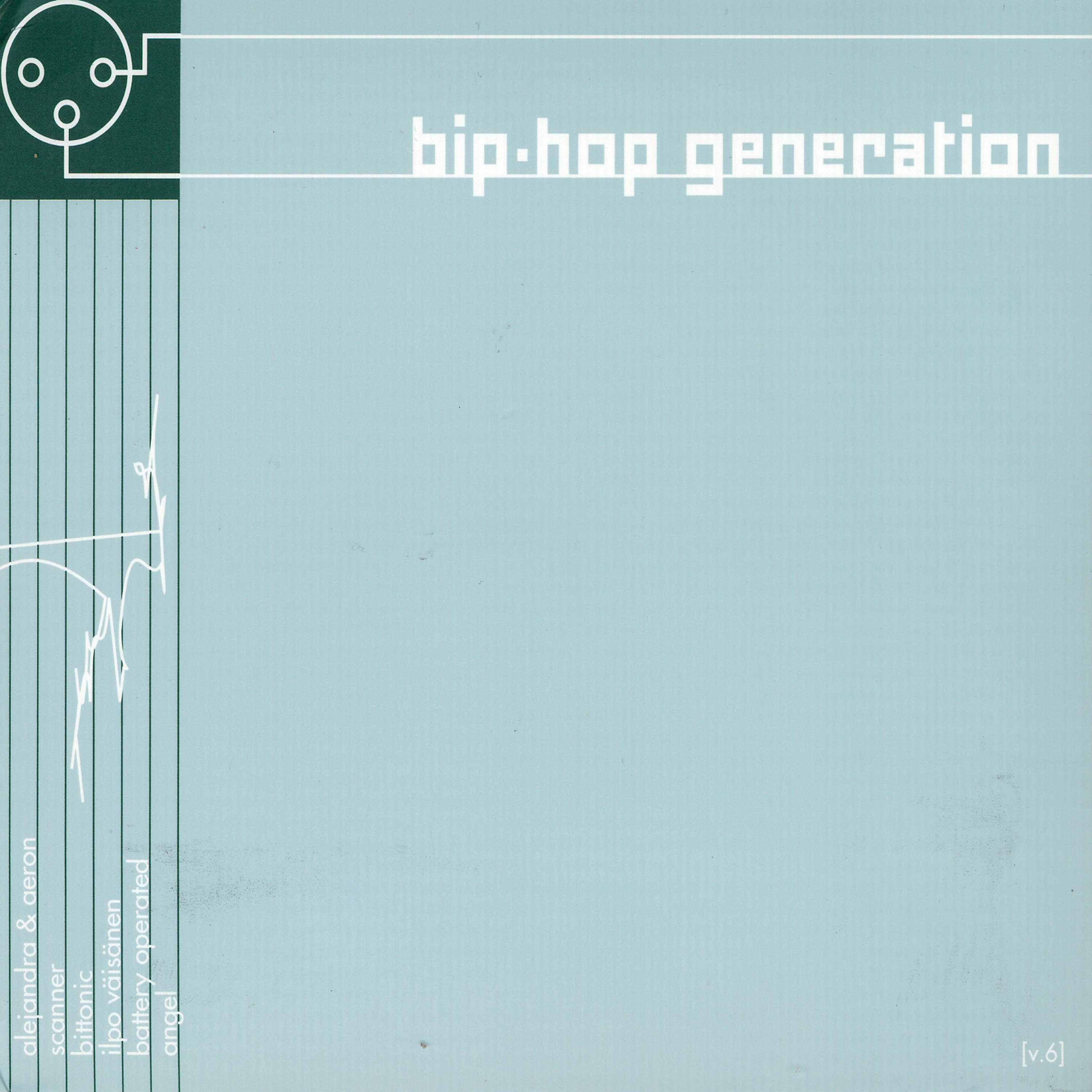Постер альбома Bip-Hop Generation Vol. 6