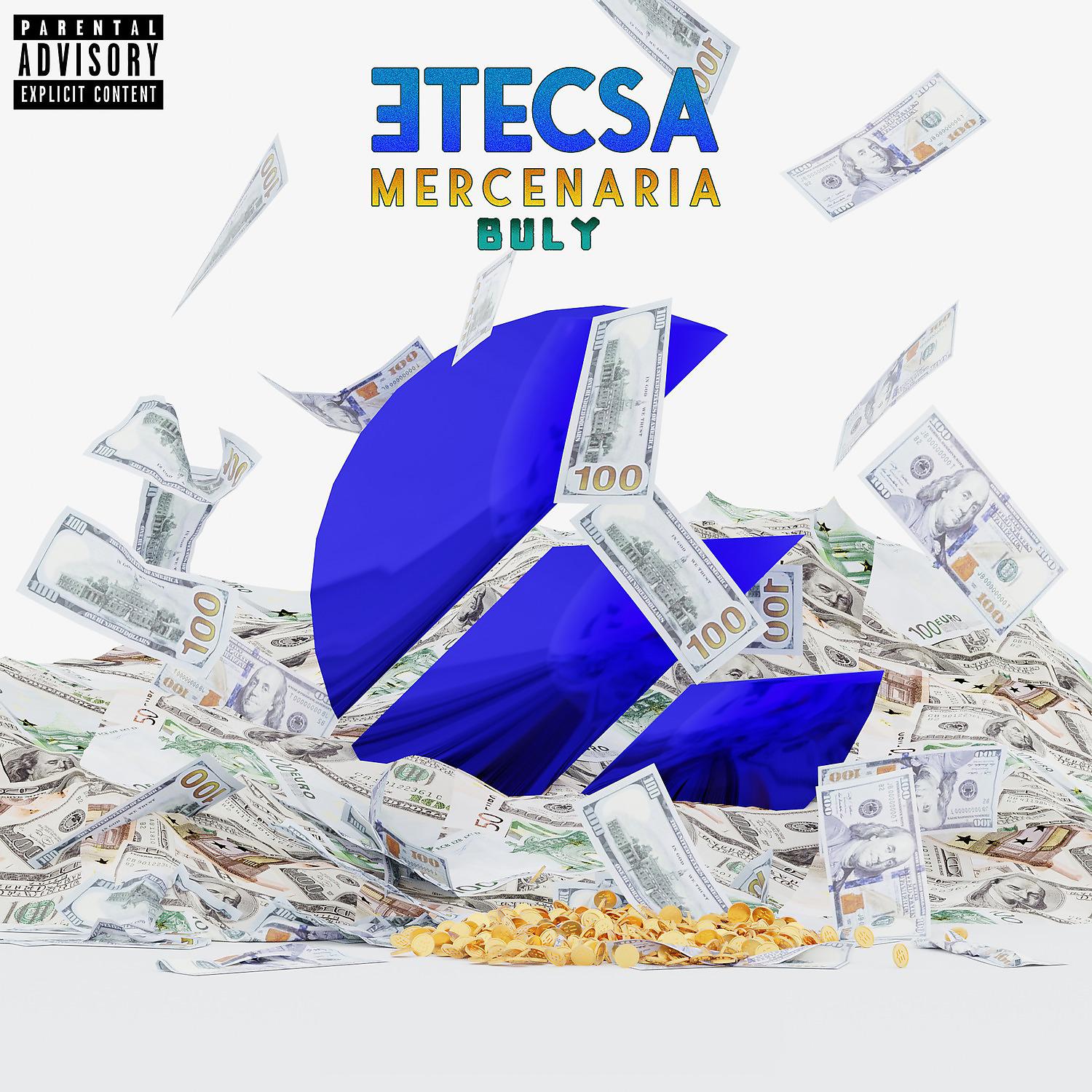 Постер альбома Etecsa Mercenaria