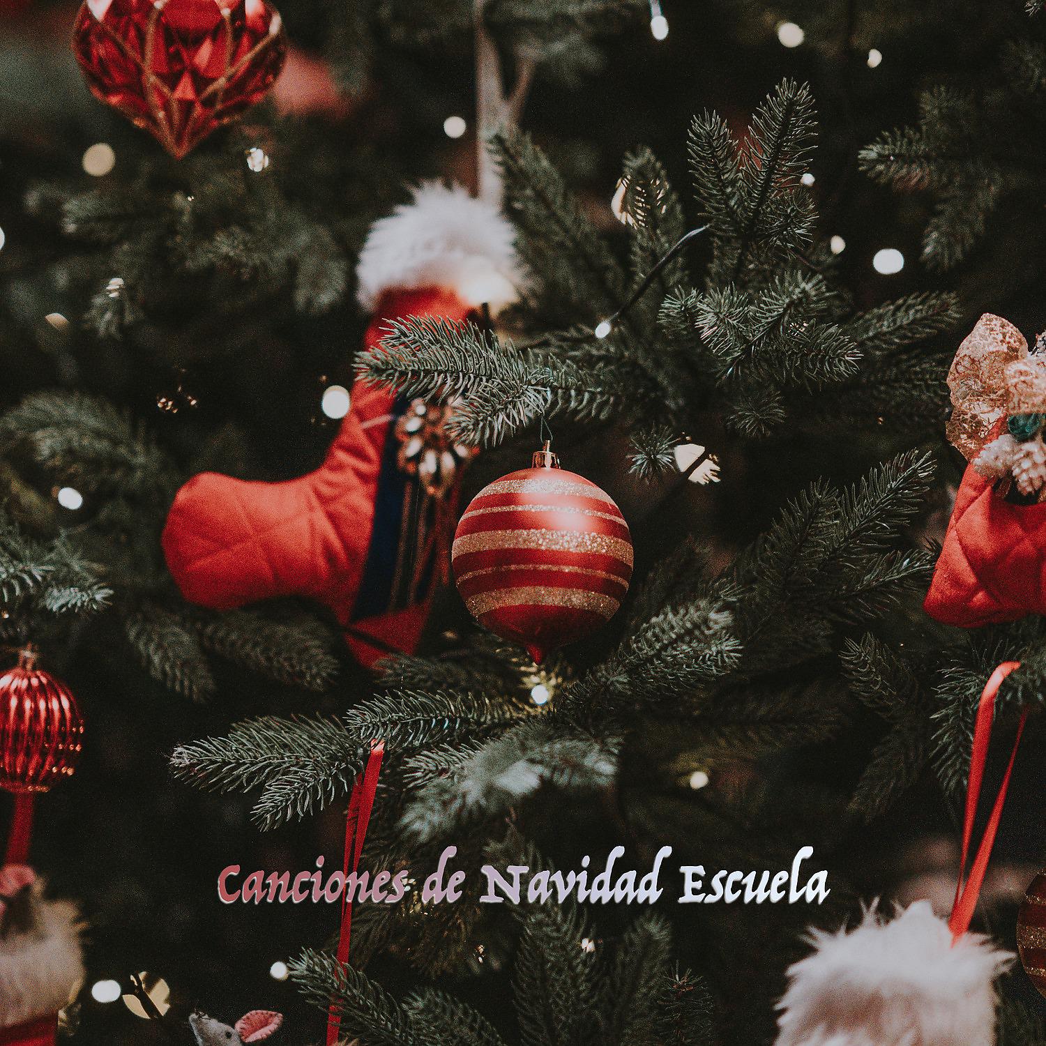Постер альбома Canciones de Navidad Escuela
