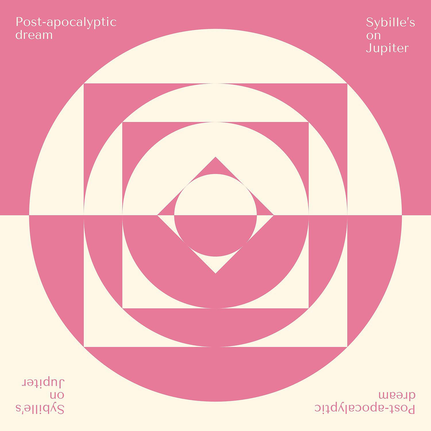 Sybille's on Jupiter - Post-Apocalyptic Dream