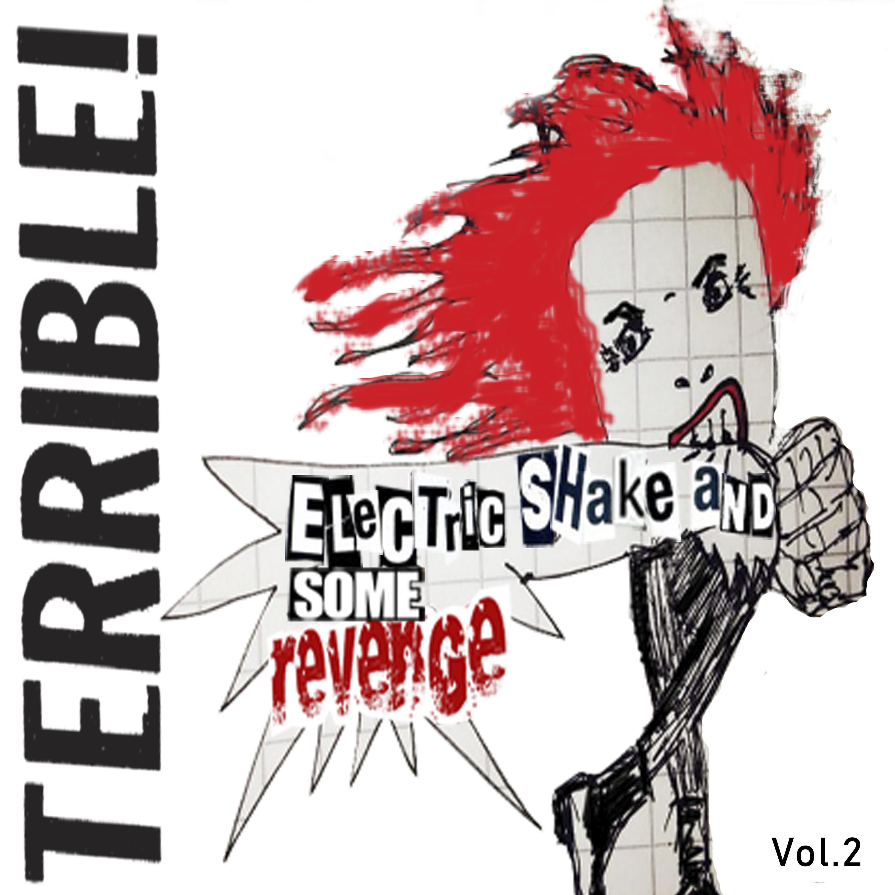 Постер альбома Electric Shake and Some Revenge, Vol. 2