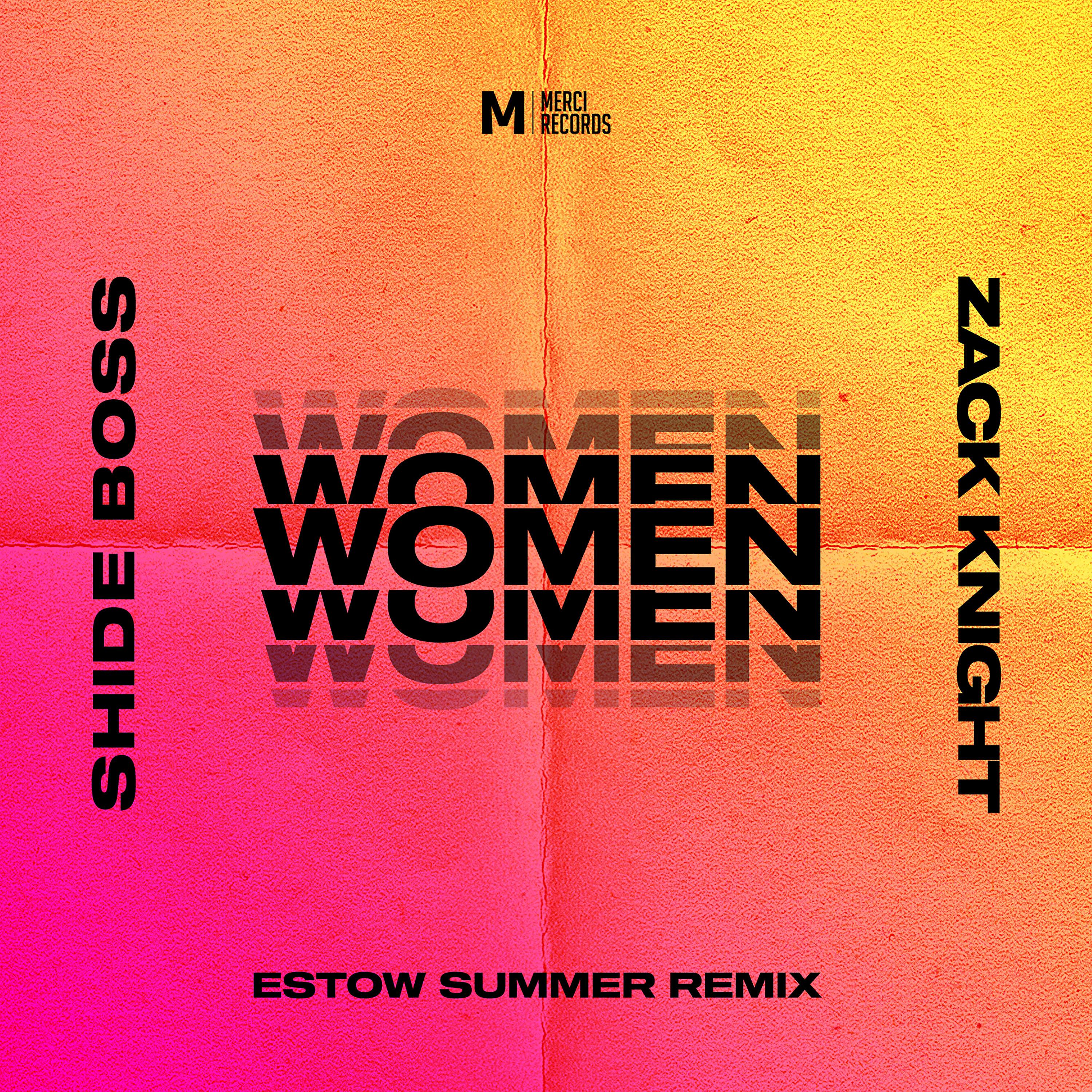 Постер альбома Women (Estow Summer Remix)
