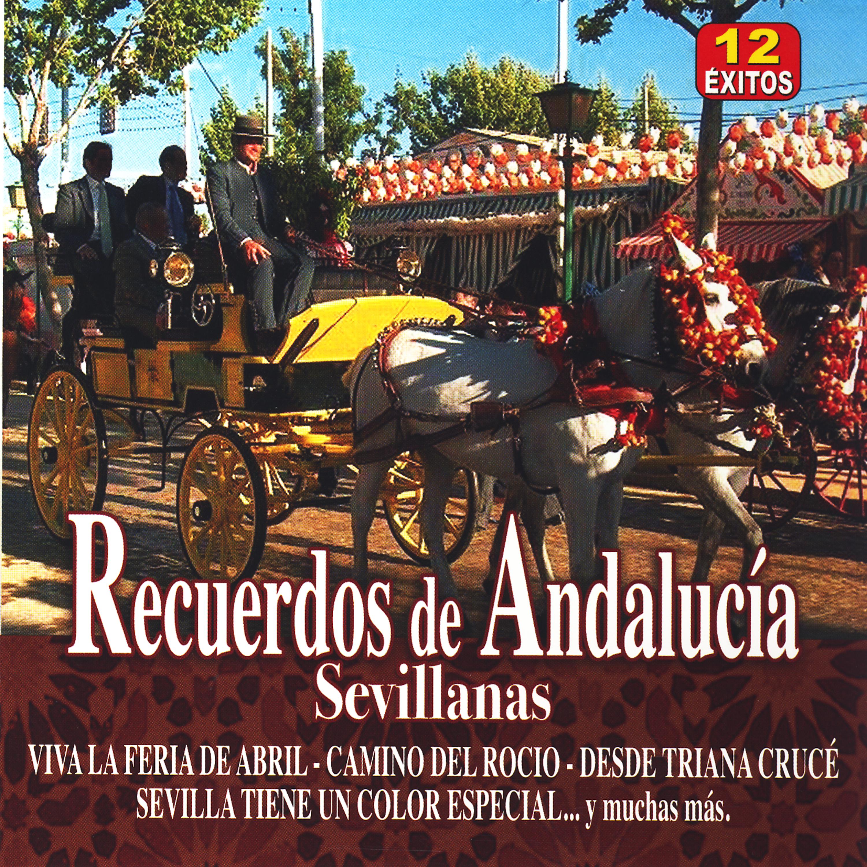 Постер альбома Recuerdos de Andalucía - Sevillanas