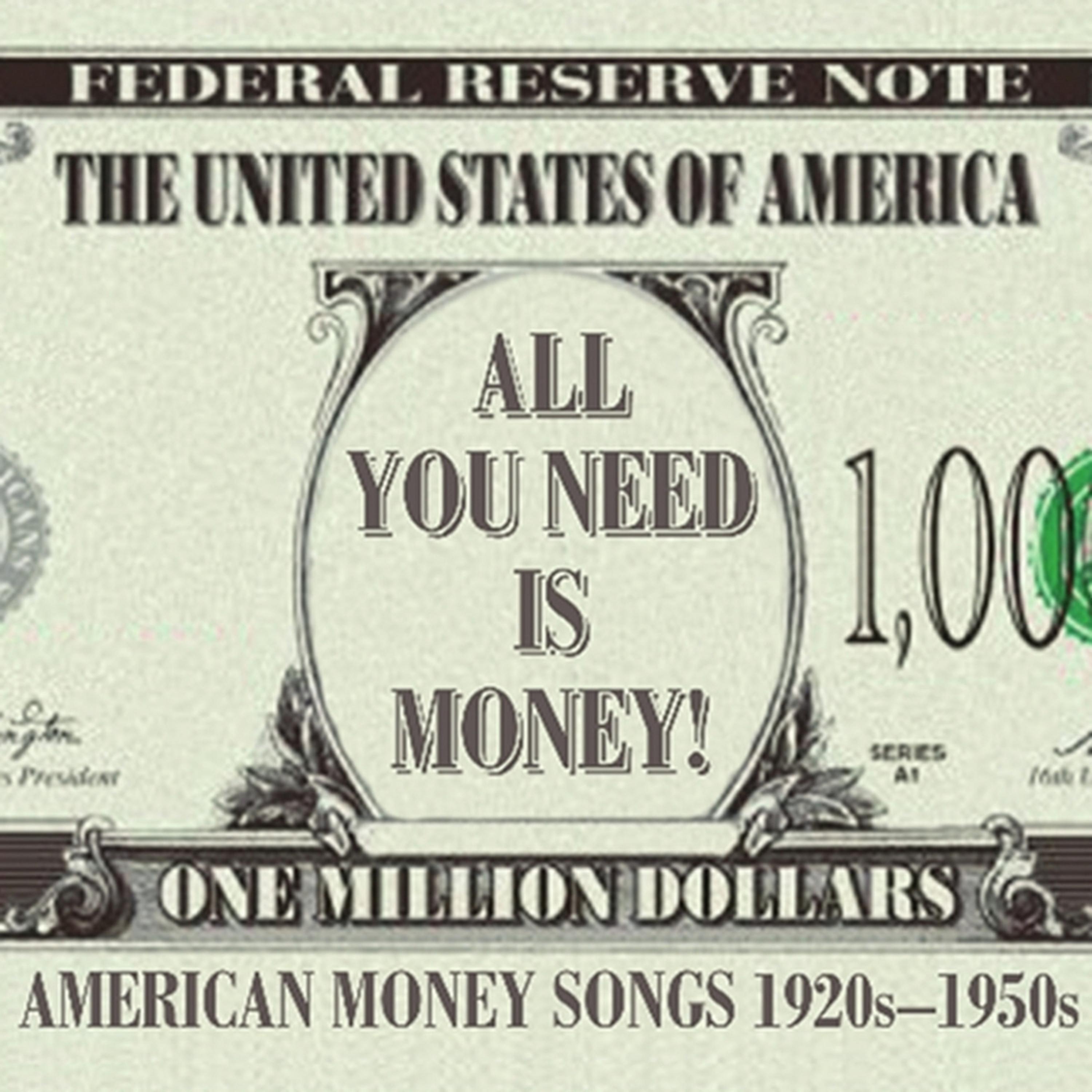 Постер альбома All You Need Is Money!