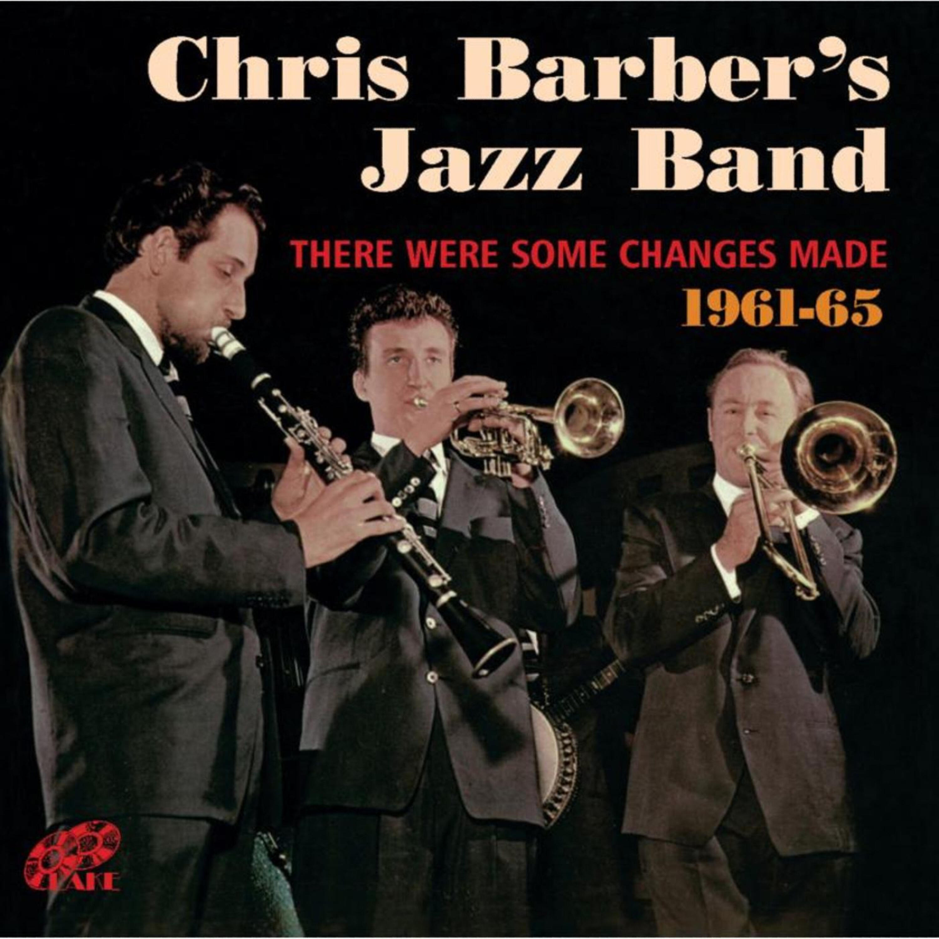Chris Barber's Jazz & Blues Band - Come on Coot & Do That Thing