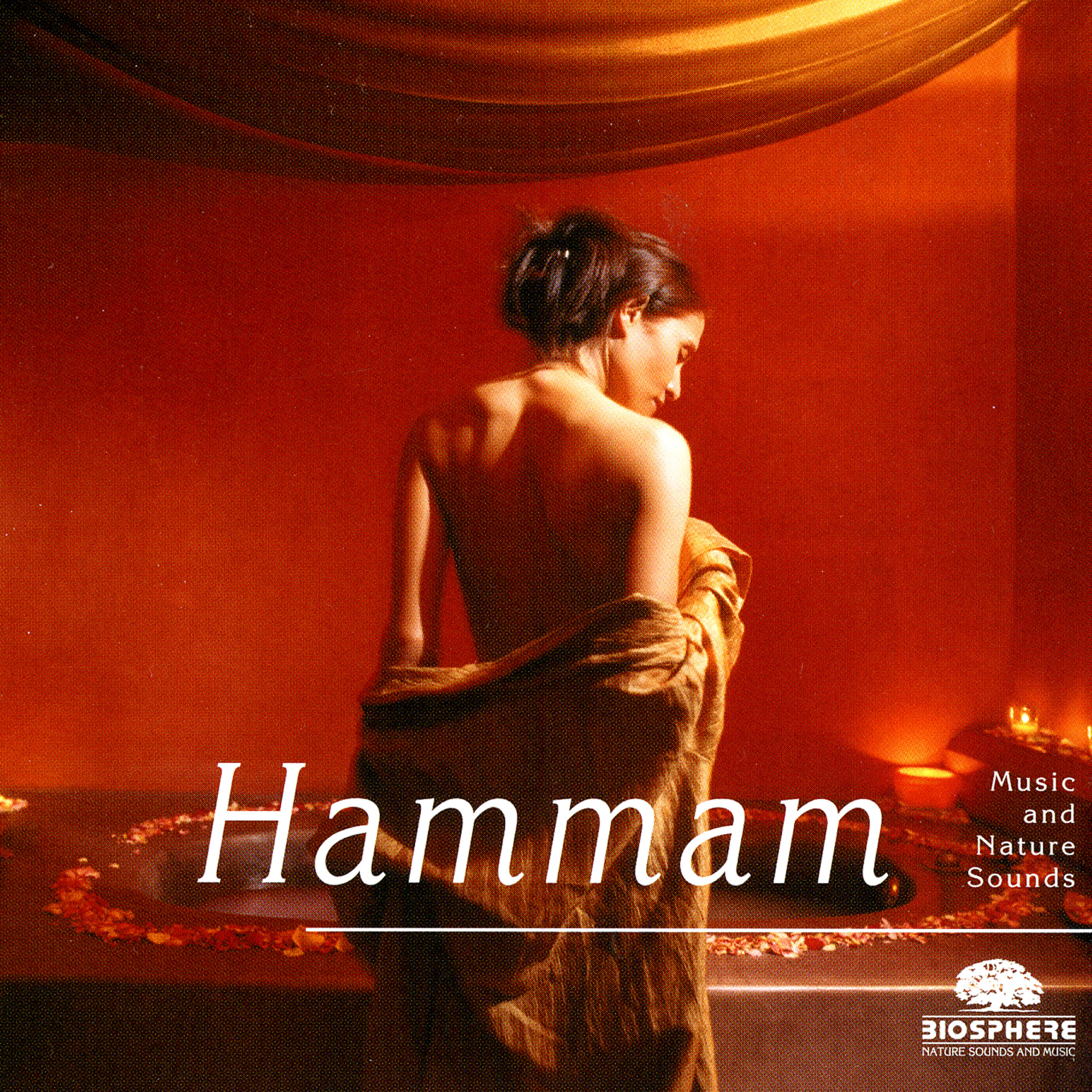 Biosphere: Nature Sounds - Hammam