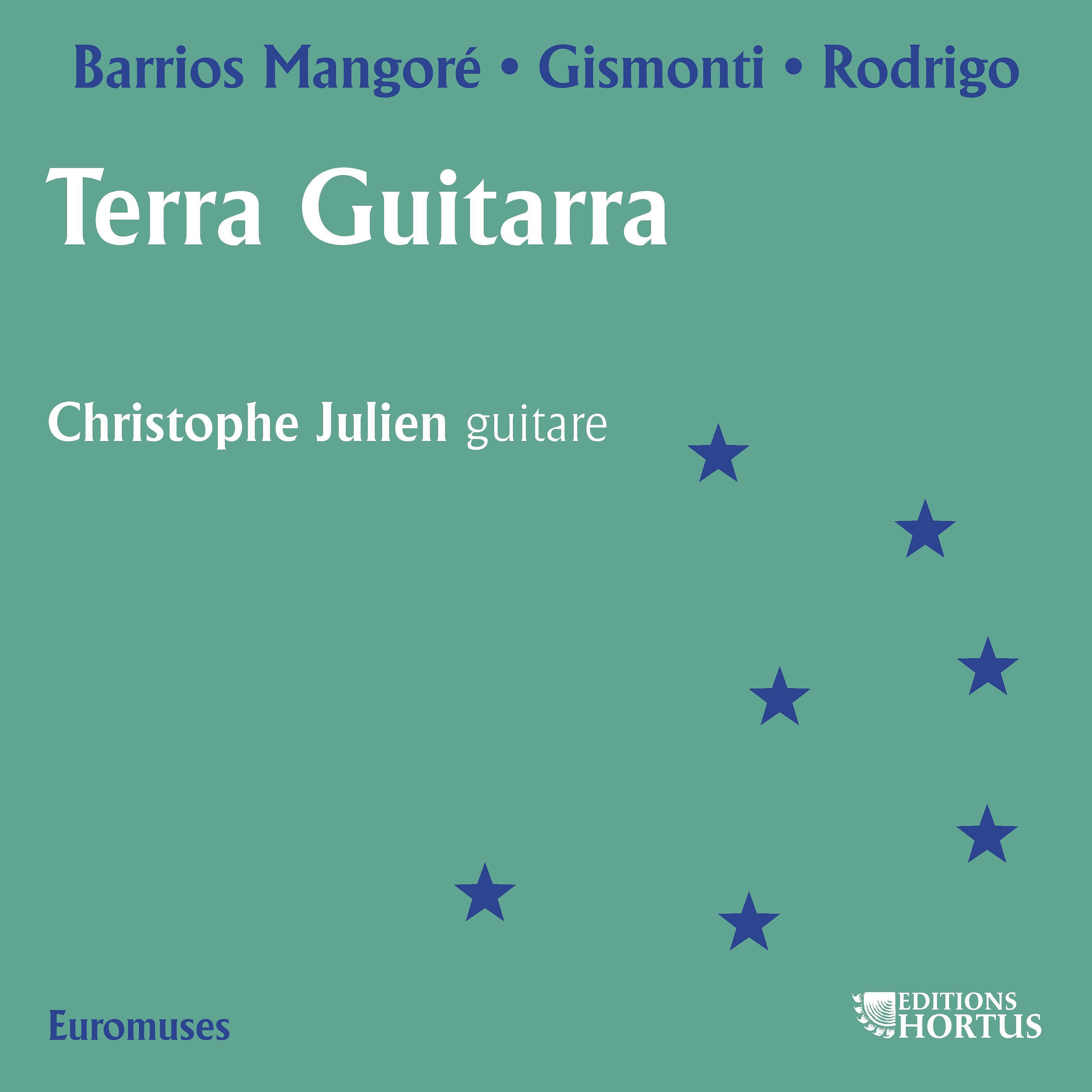 Постер альбома Barrios Mangoré, Gismonti & Rodrigo: Terra guitarra