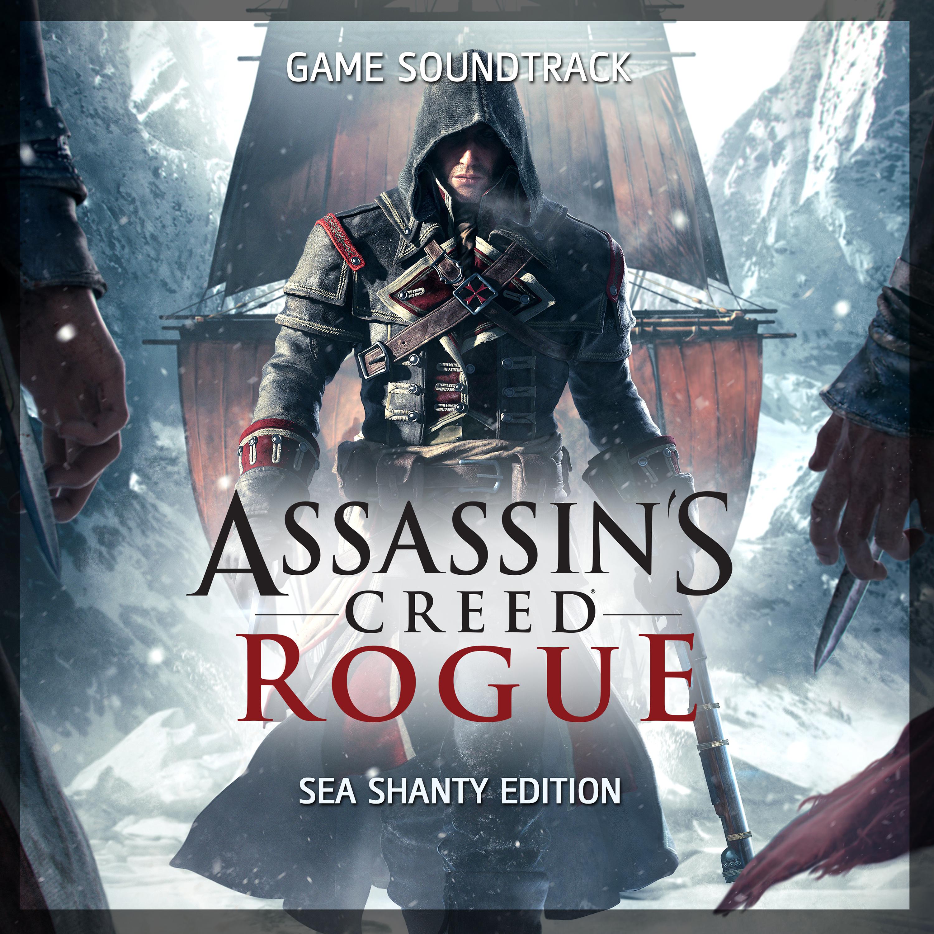 Постер альбома Assassin's Creed Rogue (Sea Shanty Edition) [Original Game Soundtrack]